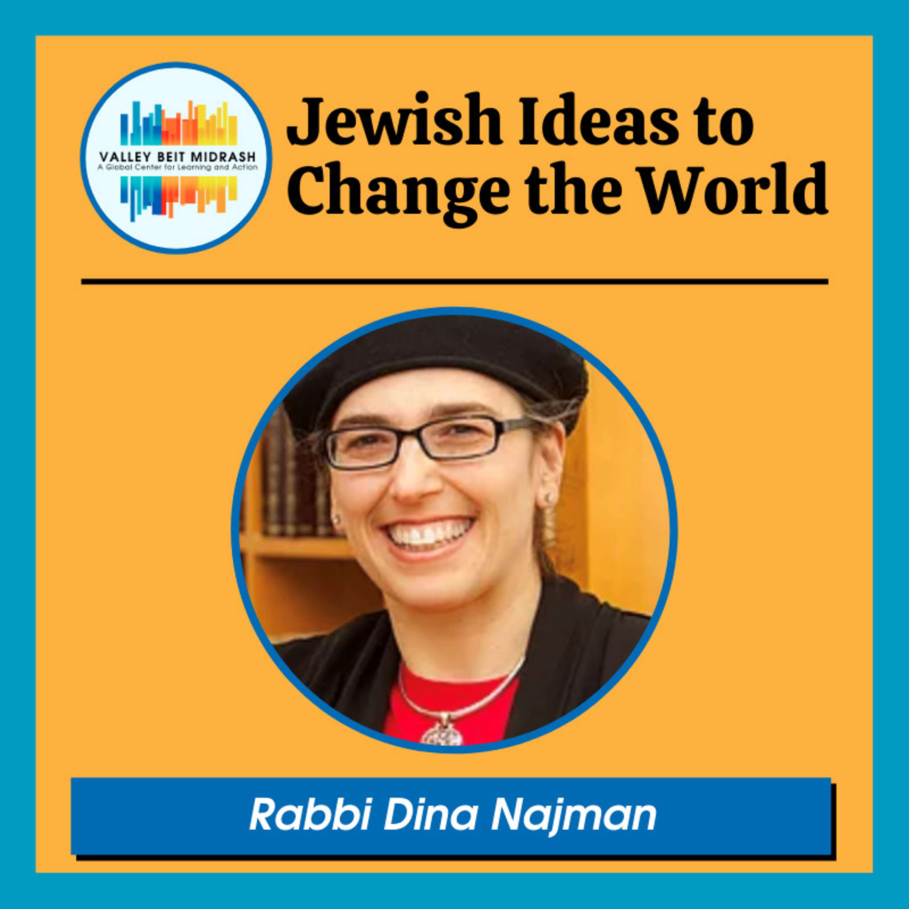 Jewish Ideas to Change the World