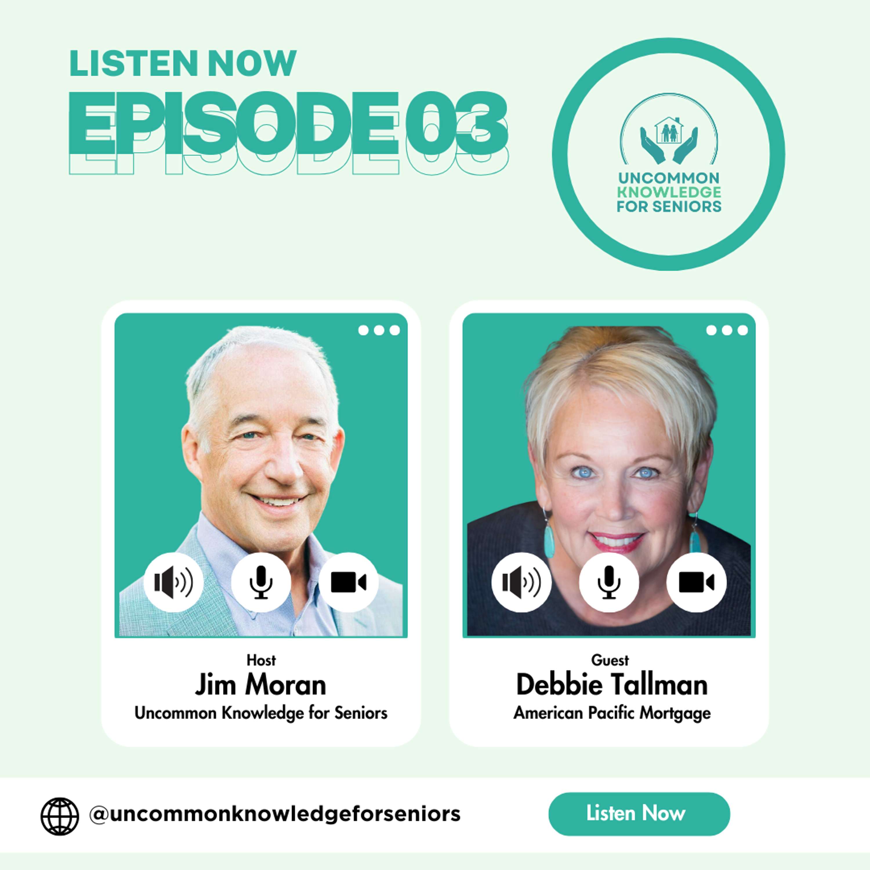 Episode Three: Unlocking Mortgage Secrets with Debbie Tallman of American Pacific Mortgage