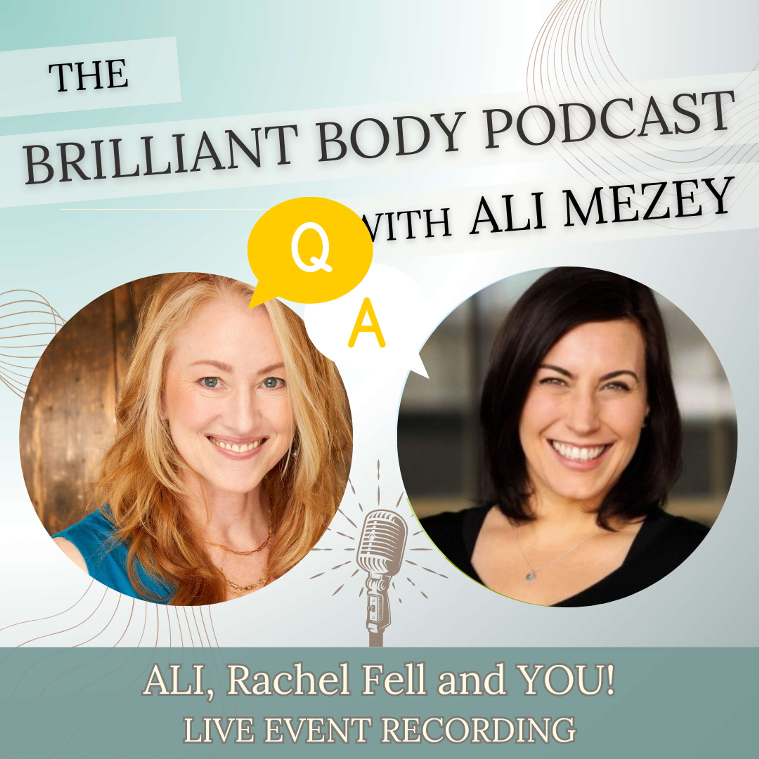 The Brilliant Body Podcast with Ali Mezey