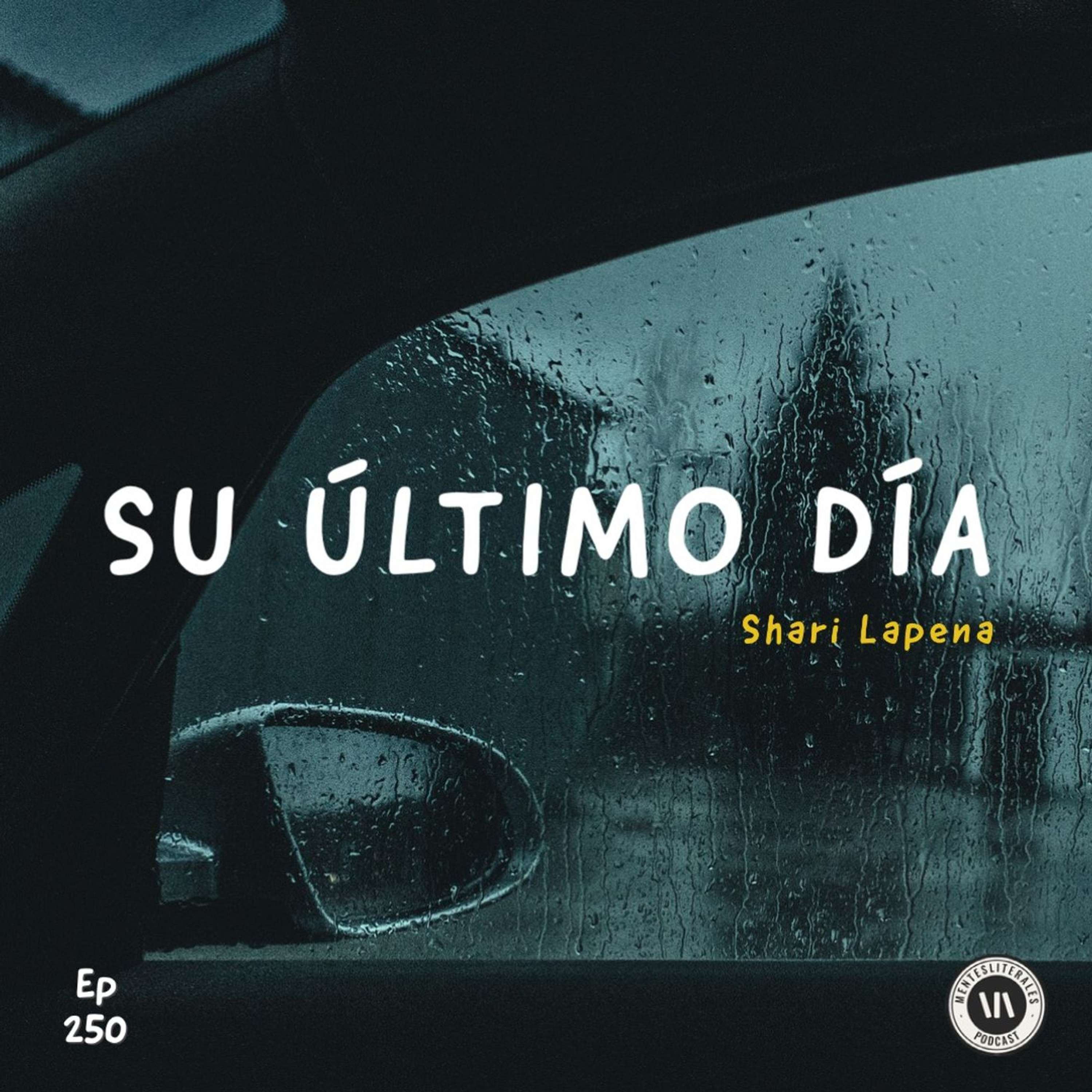 Su Último Día