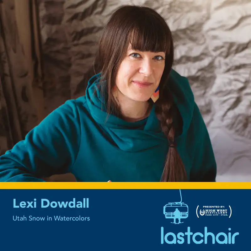 SE3:EP12 - Lexi Dowdall: Utah Snow in Watercolors