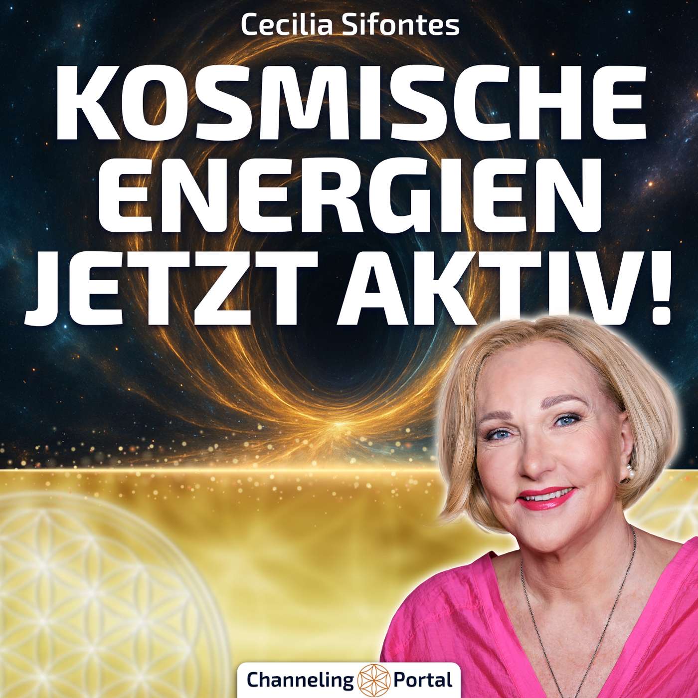 #451 Das POTENZIAL der aktuellen Zeit – Cecilia Sifontes