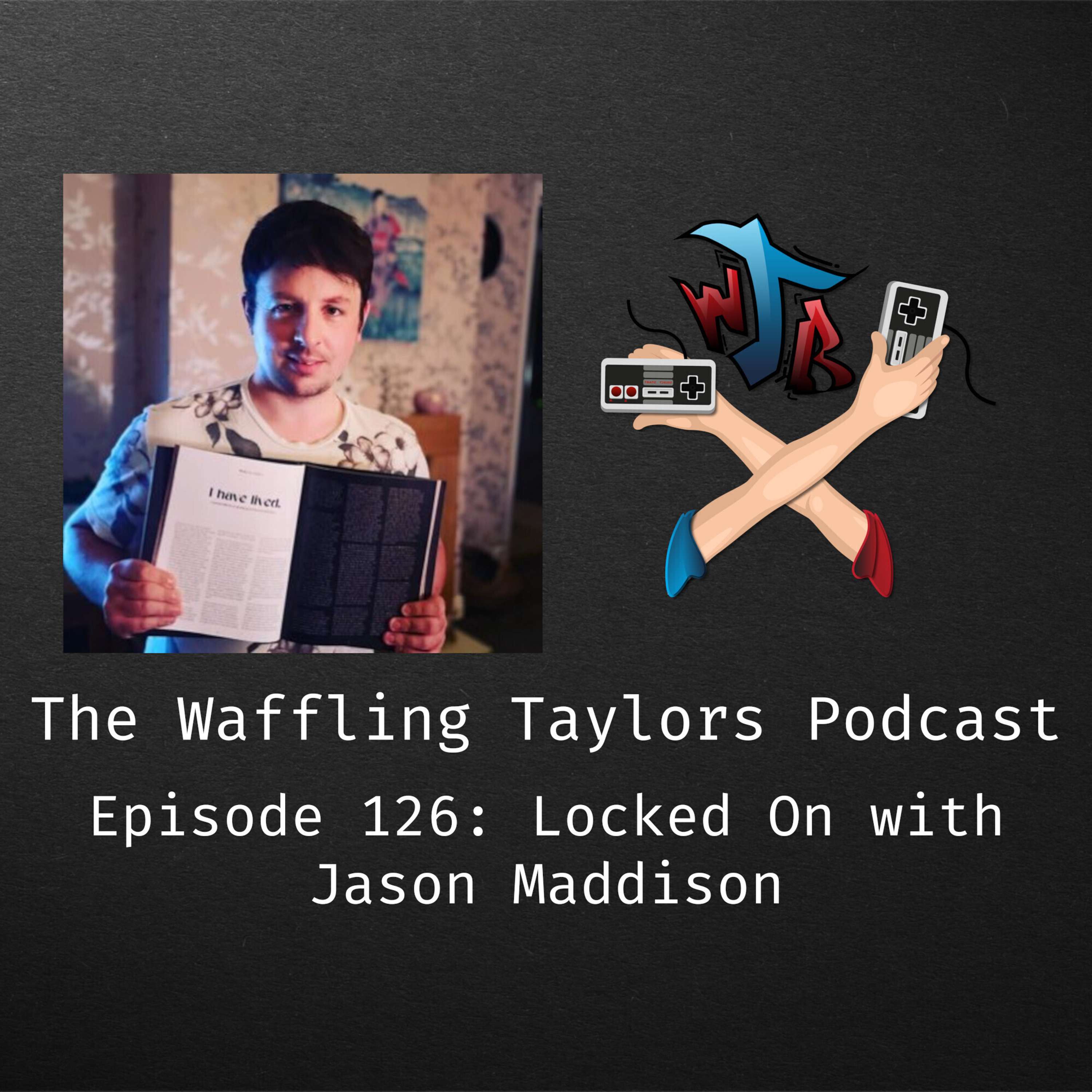 Locked On with Jason Maddison