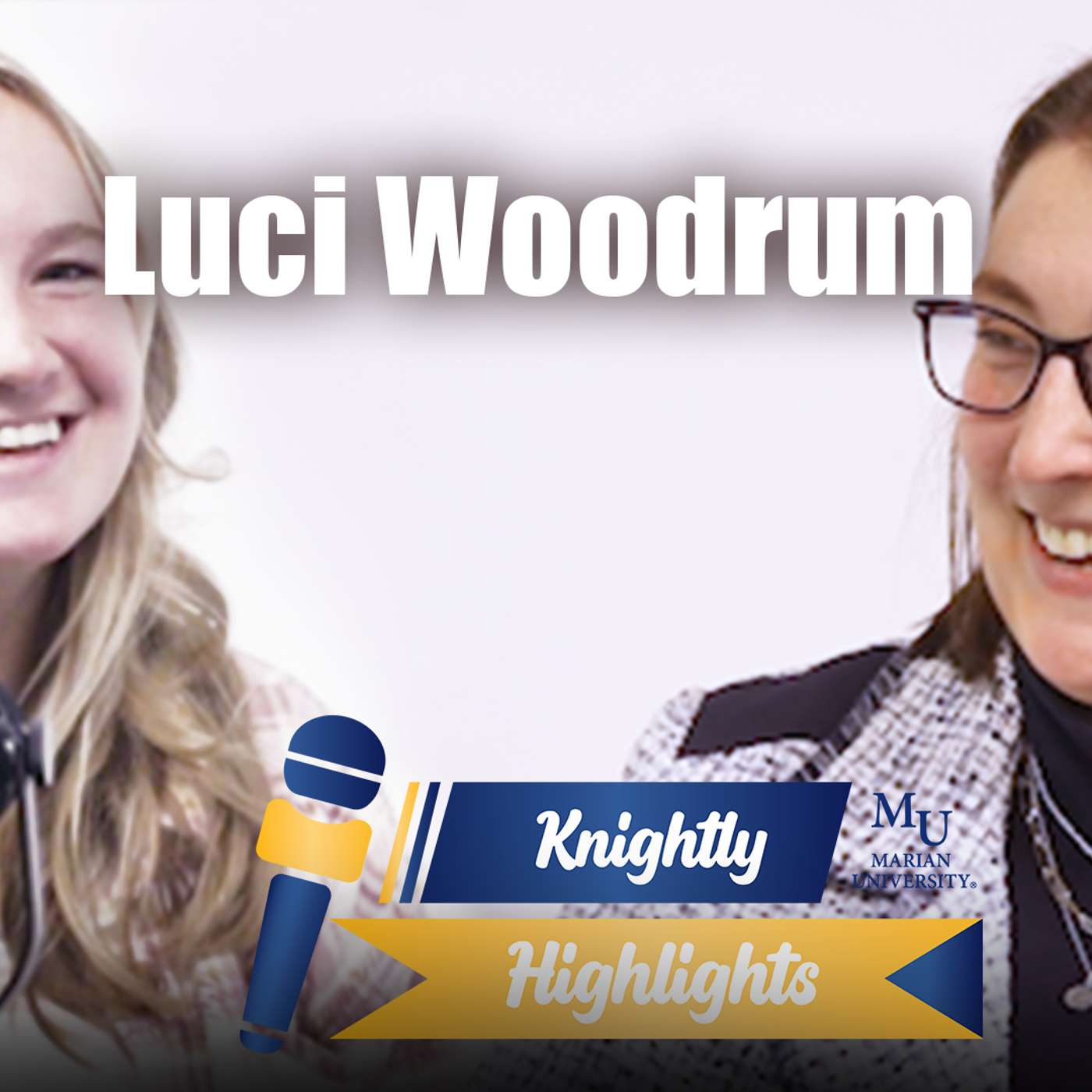 Episode 10: Making an Impact with Luci Woodrum '25