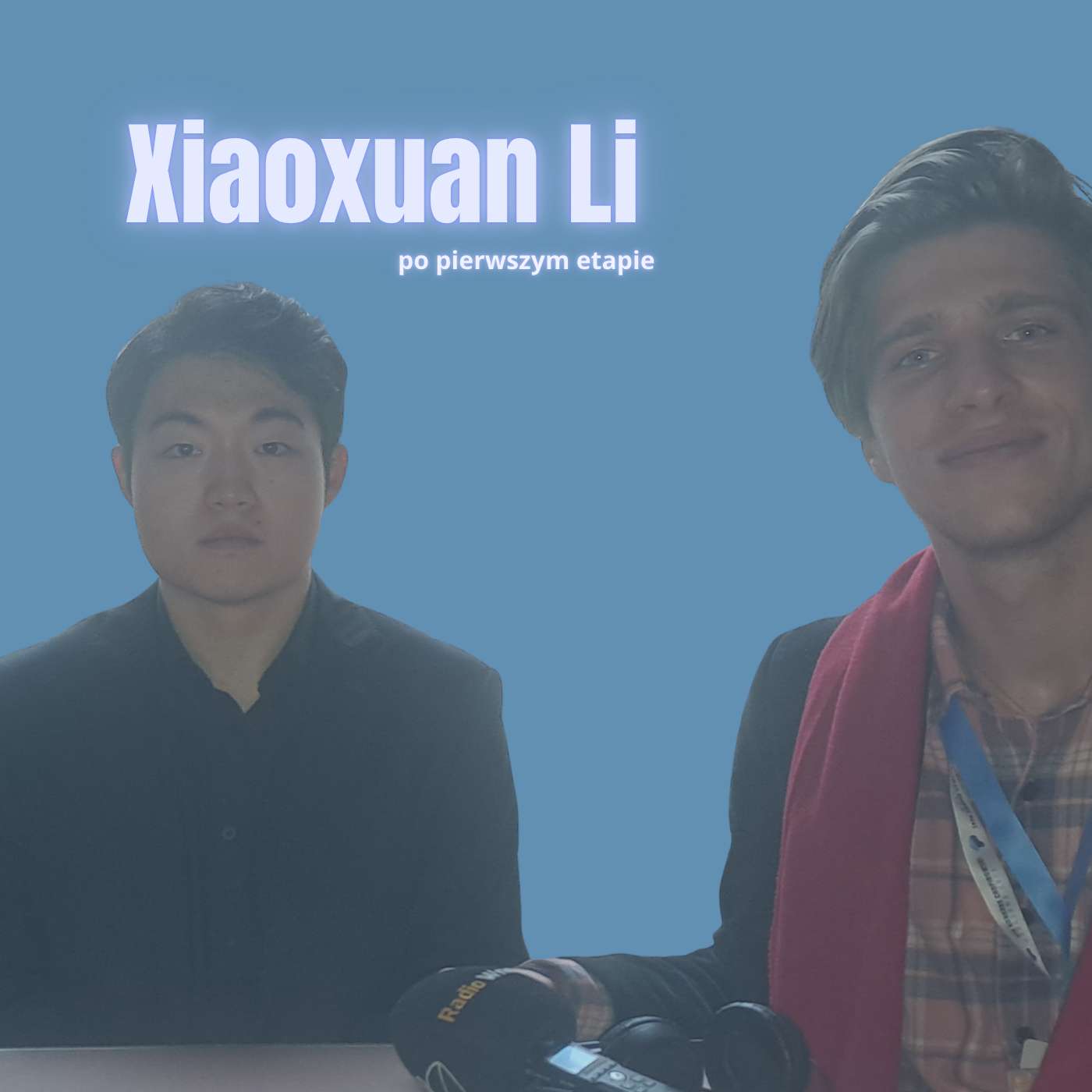 Xiaoxuan Li o Chopinie i Konkursie w Warszawie episode artwork