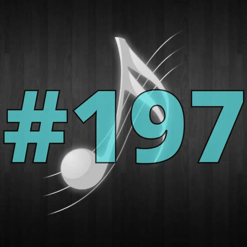 197. adás: Kedvenc dalaink 5.