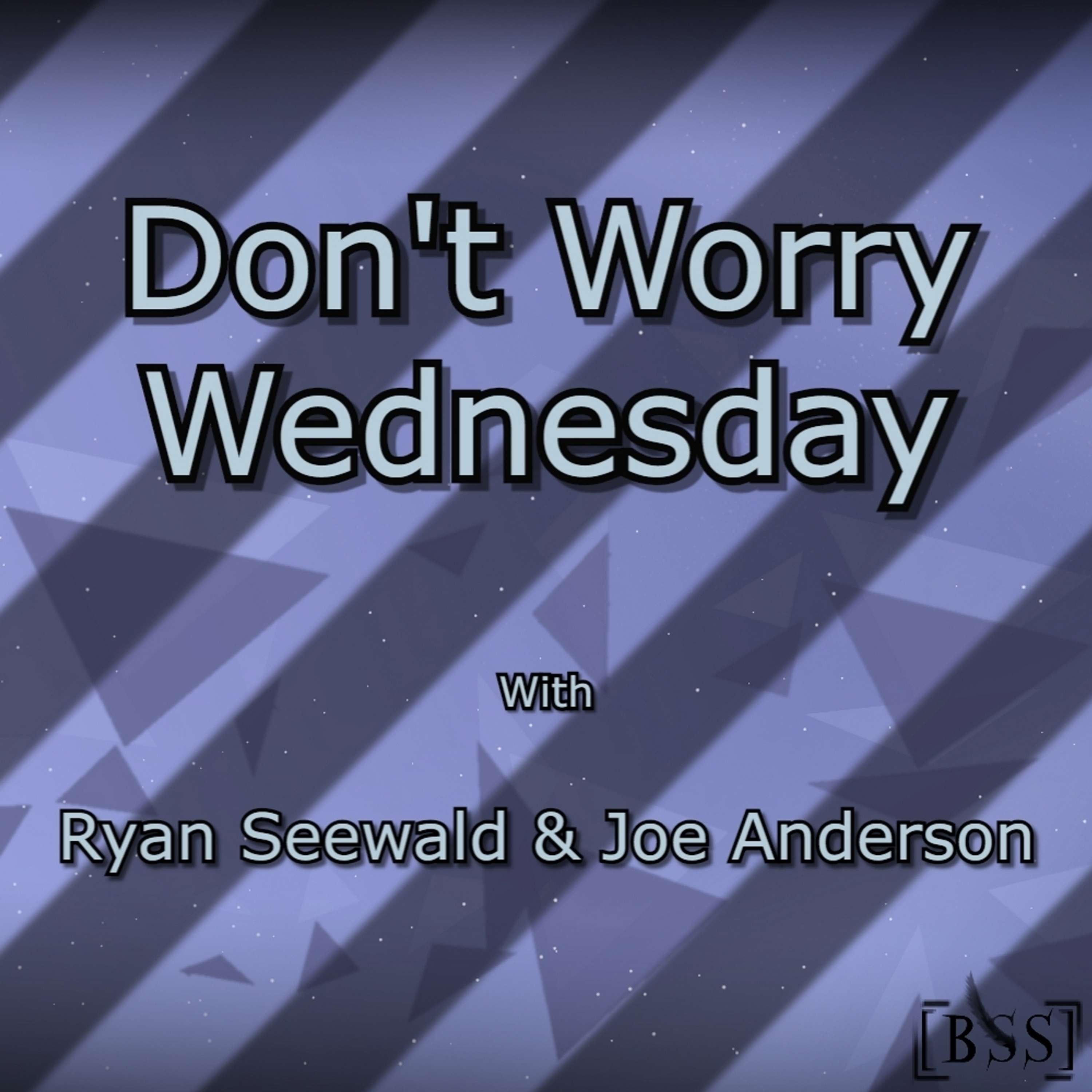 Don\'t Worry Wednesday