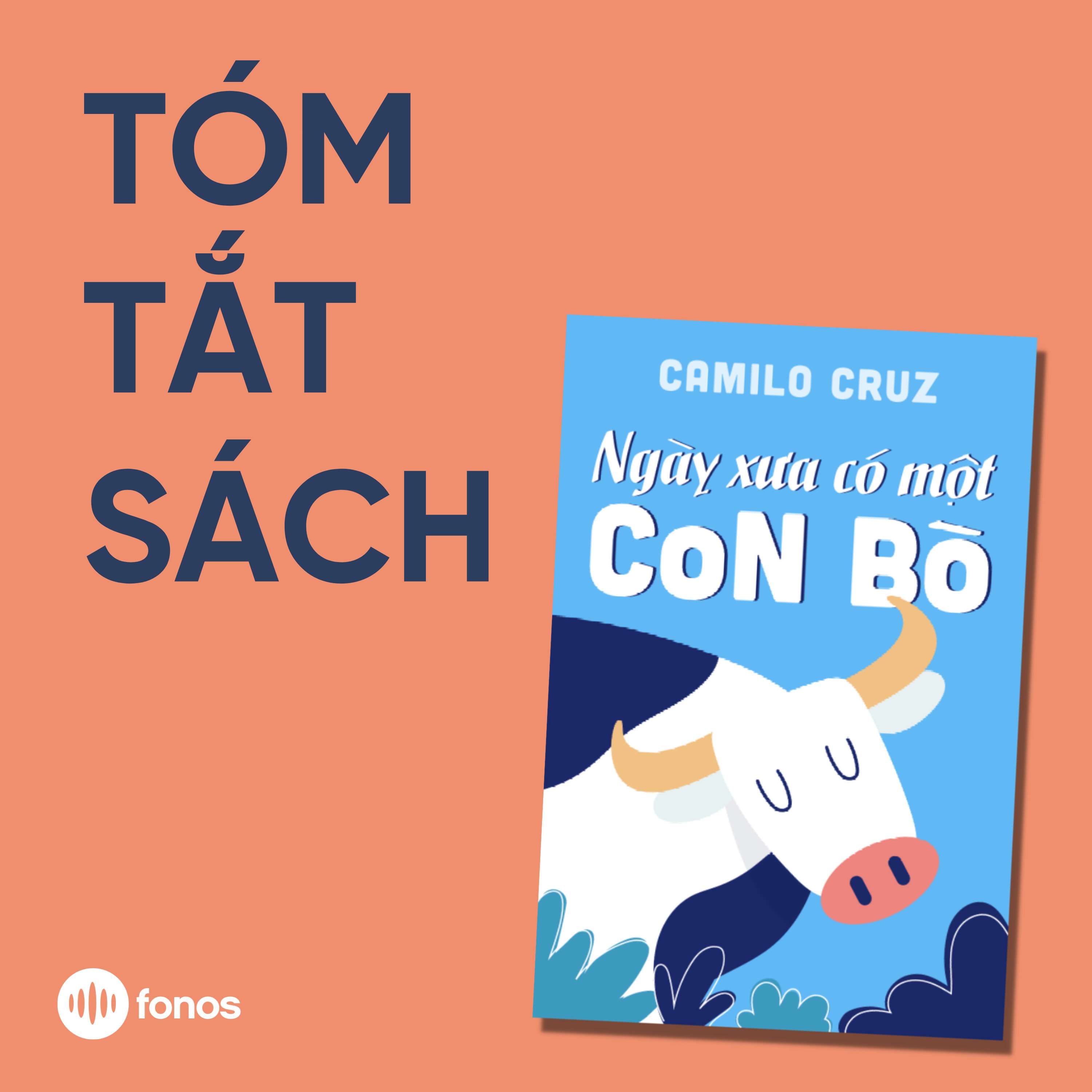 Ngày Xưa Có Một Con Bò [Tóm Tắt Sách]
