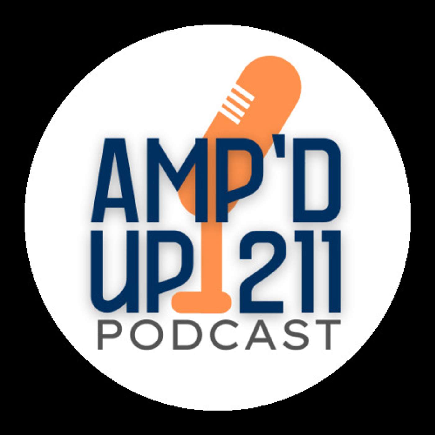 The AMP\'D UP211 Podcast