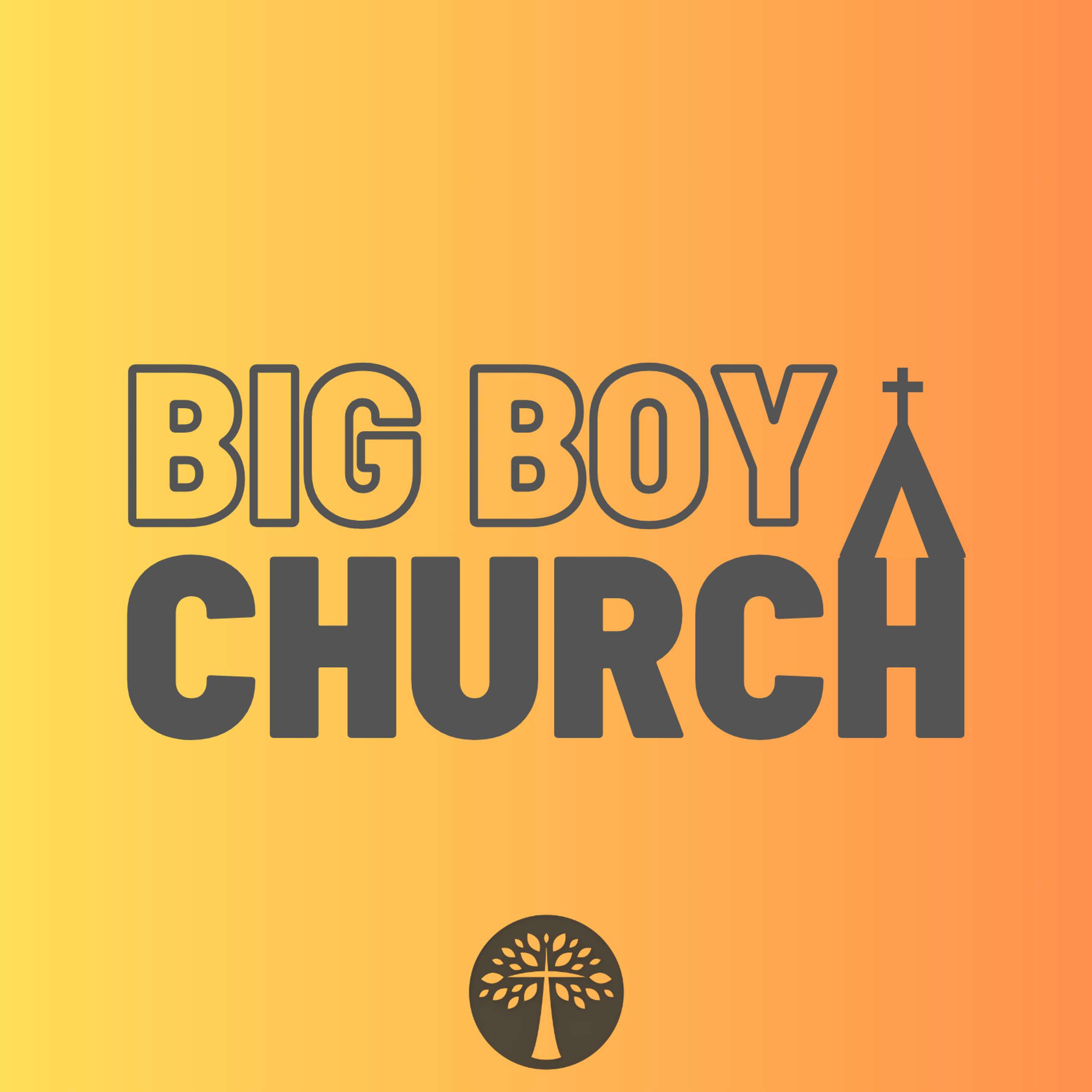 Big Boy Church