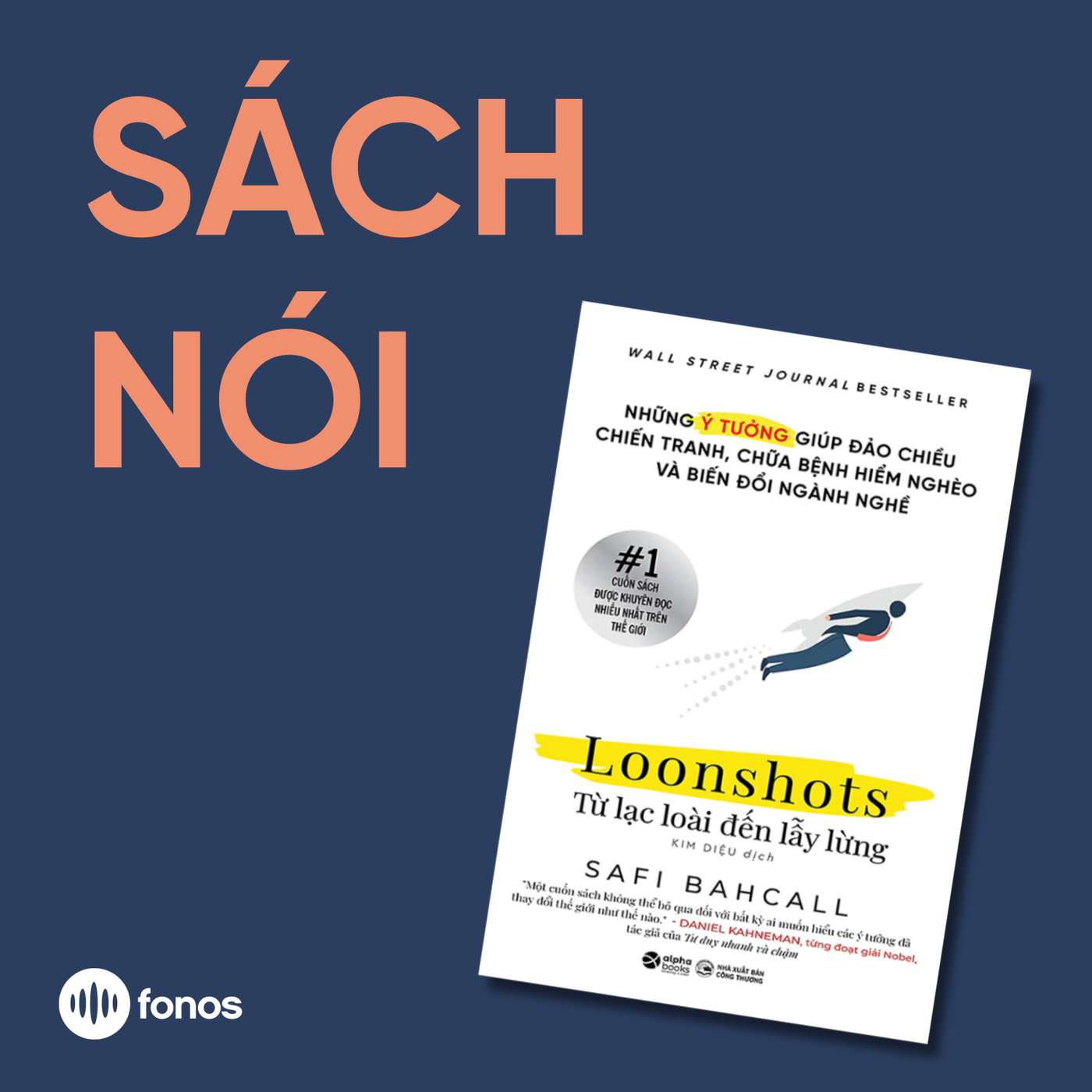 Loonshots - Từ Lạc Loài Đến Lẫy Lừng [Sách Nói]