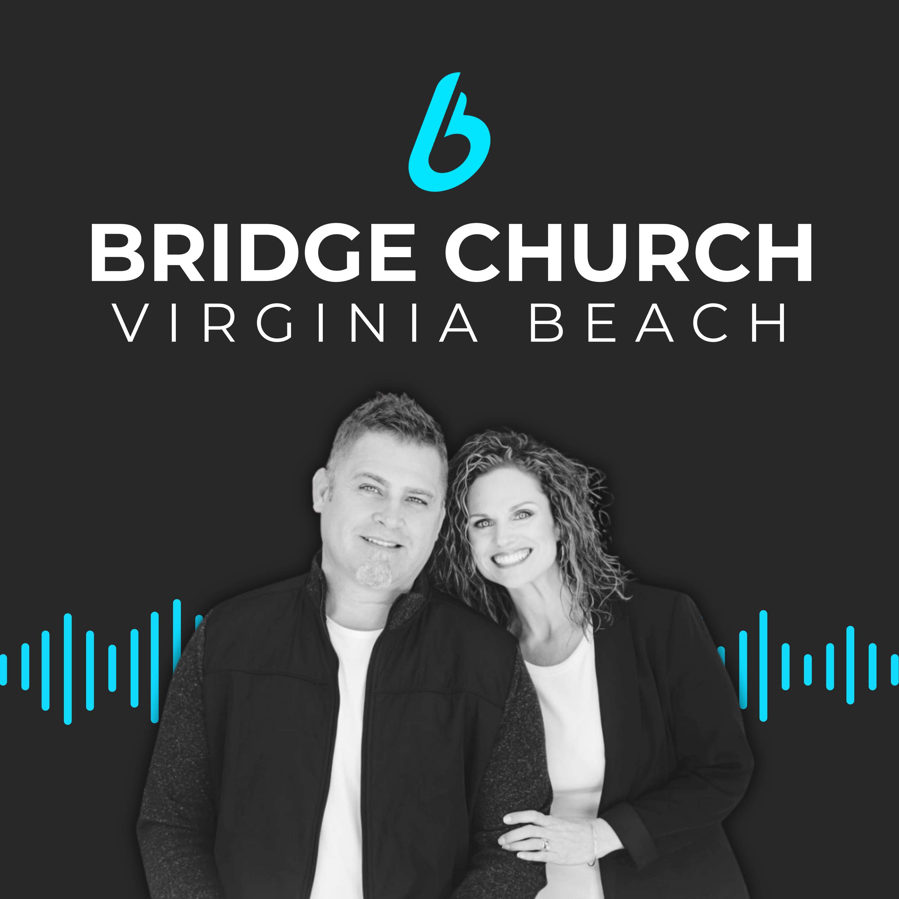 Bridge Church Virginia Beach: The Necessity of Joy - Archie Callahan