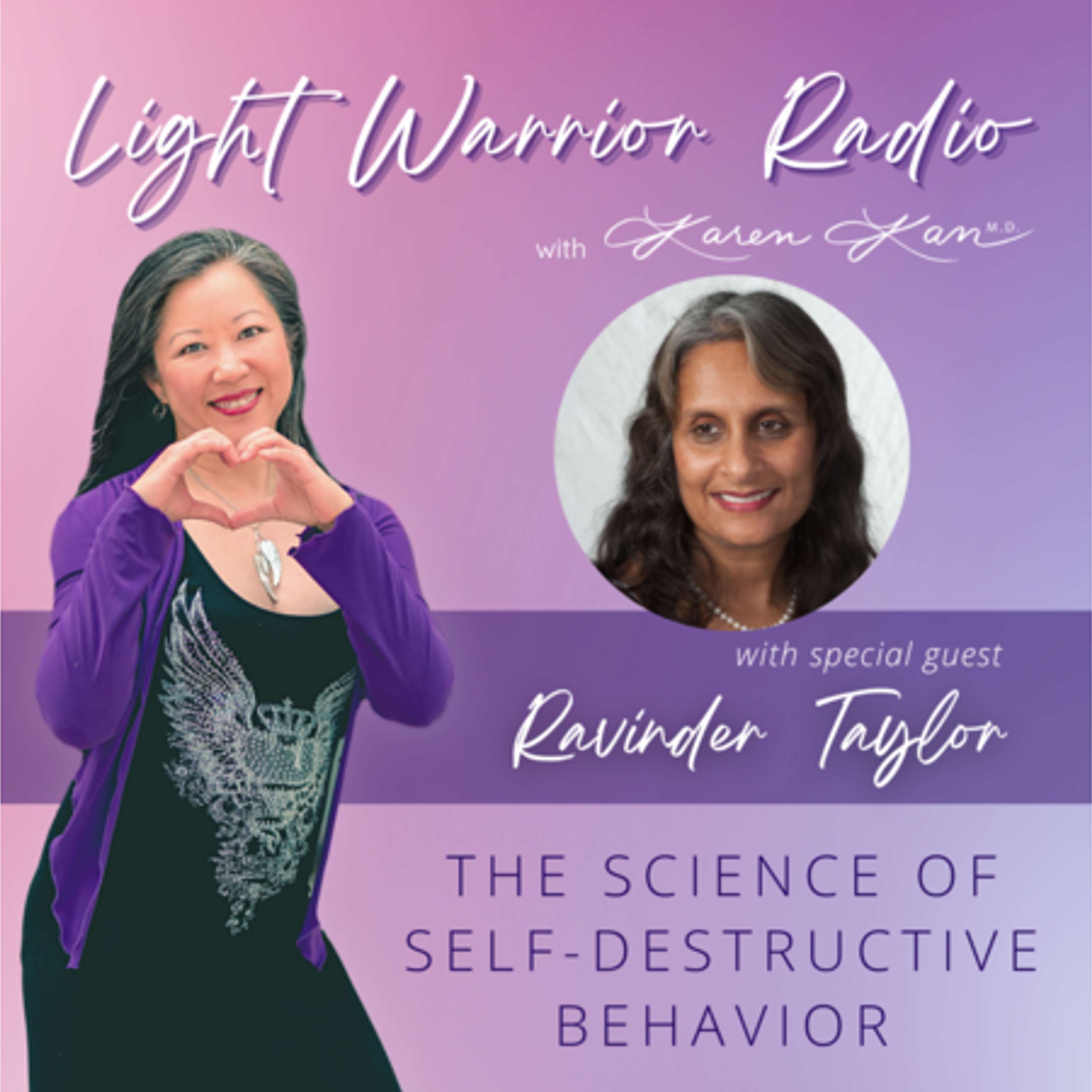 Light Warrior Radio with Dr. Karen Kan G