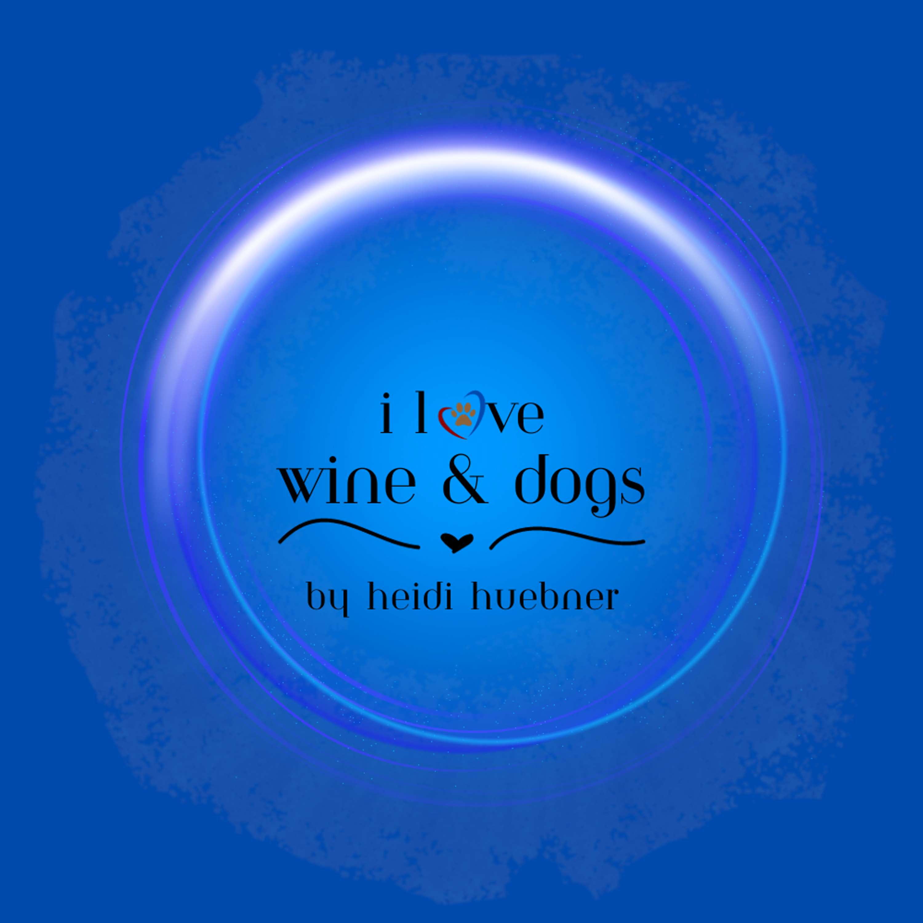 I Love Wine and Dogs