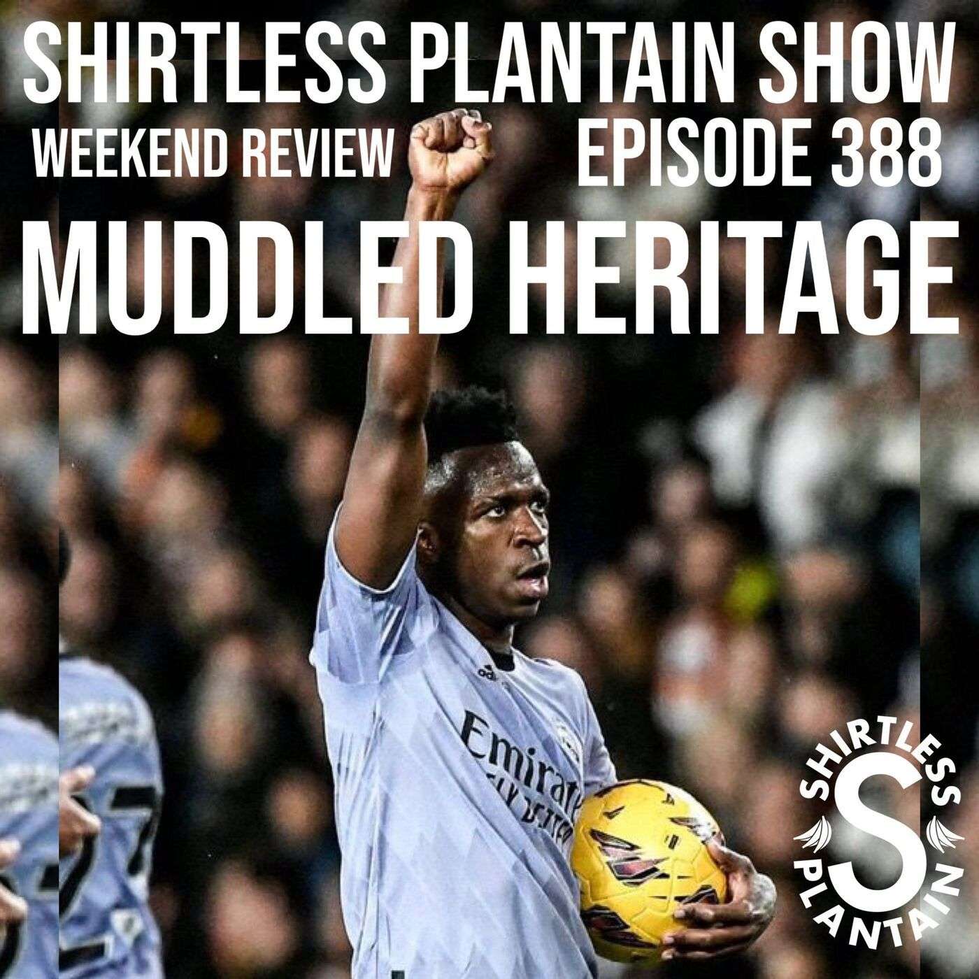 SPS Weekend Review - Muddled Heritage - Episode 388