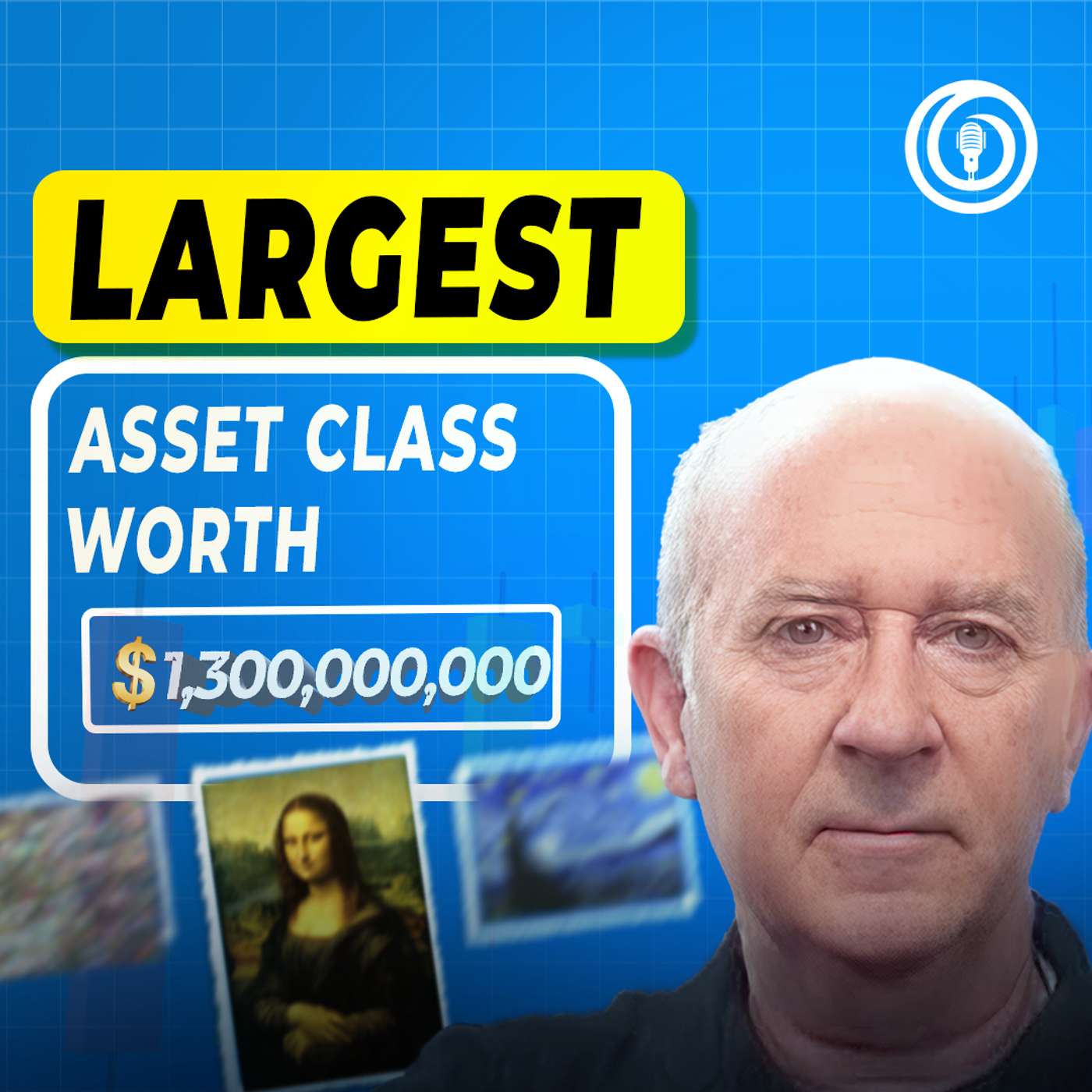 World largest world asset class  – Brendan Burns | TFJ E56