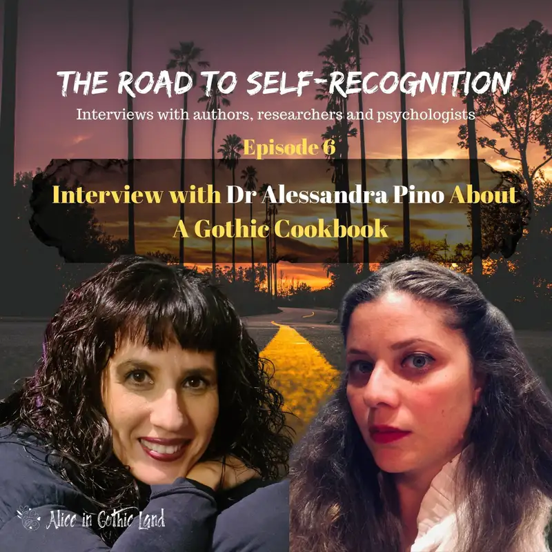 Interview with Dr. Alessandra Pino about A Gothic Cookbook: The Road to Self-Recognition #6