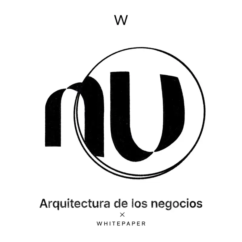 44 Arquitectura de los negocios: Nu