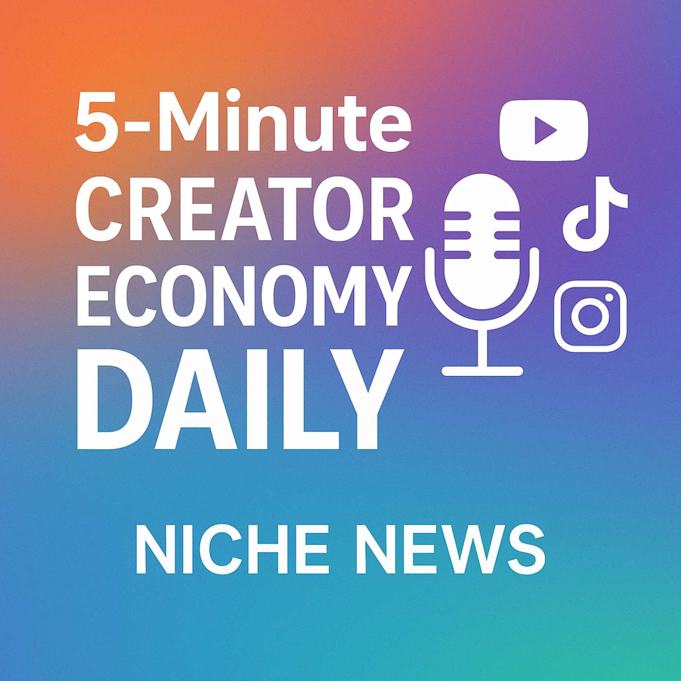 5-Minute Creator Economy Daily