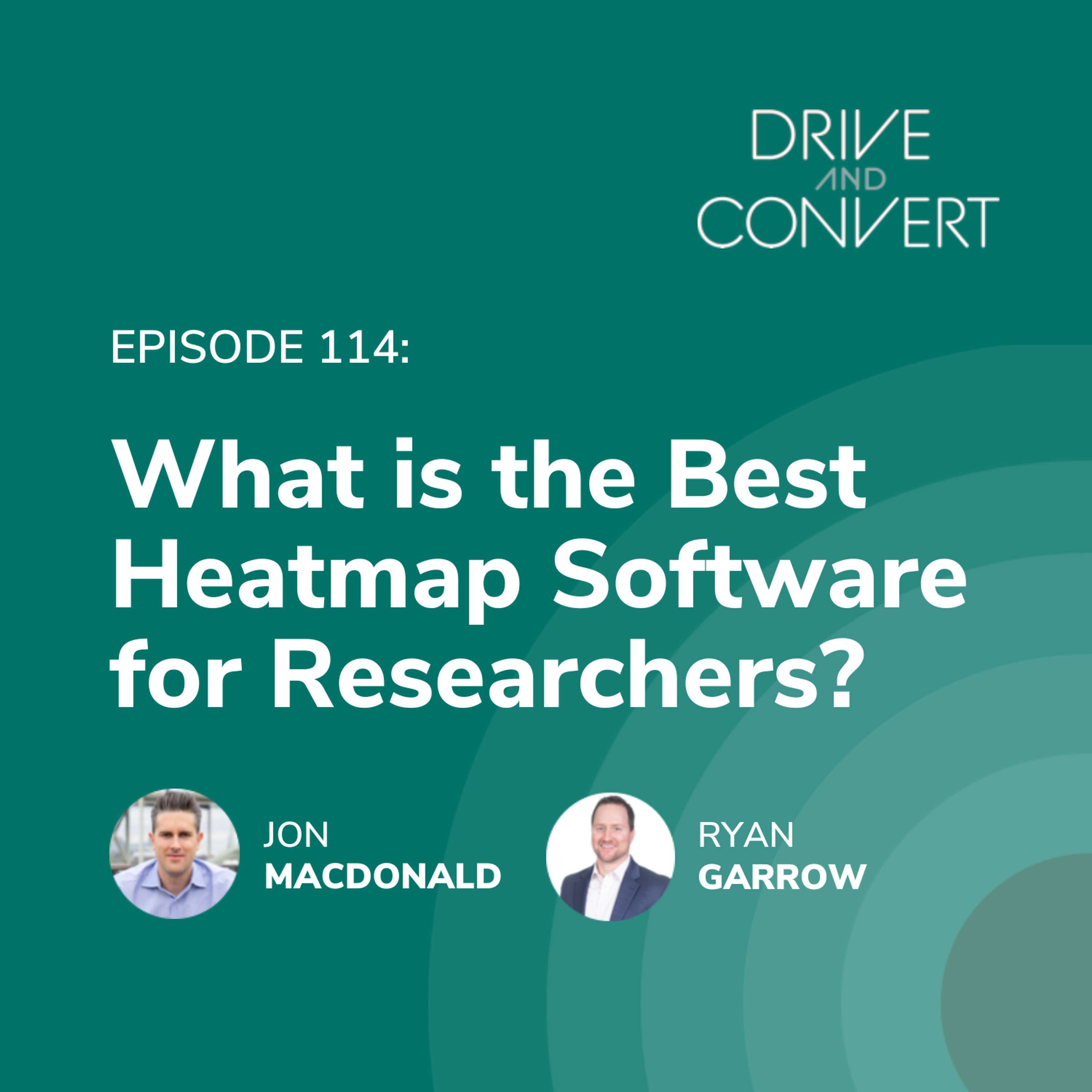 Episode 114: What is the Best Heatmap Software for Researchers?