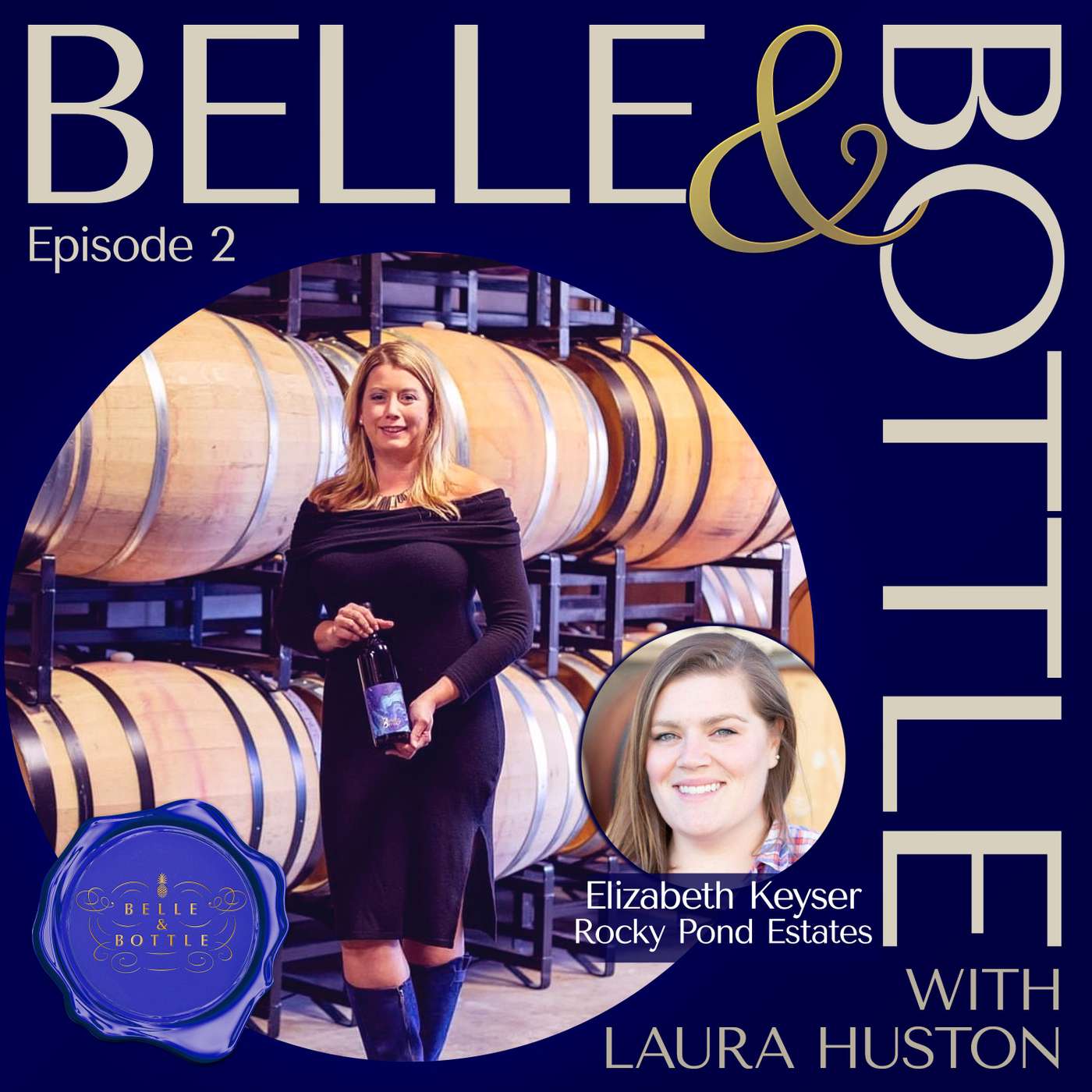 Belle & Bottle Podcast