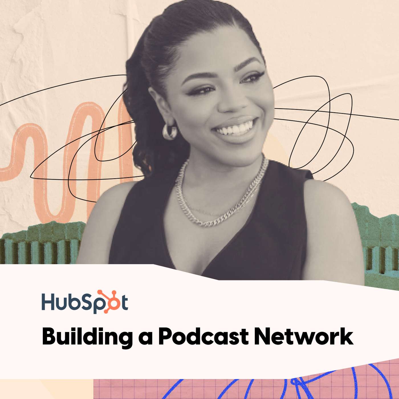 HubSpot: Building a Podcast Network w/ Alanah Joseph HubSpot: Building a Podcast Network w/ Alanah Joseph