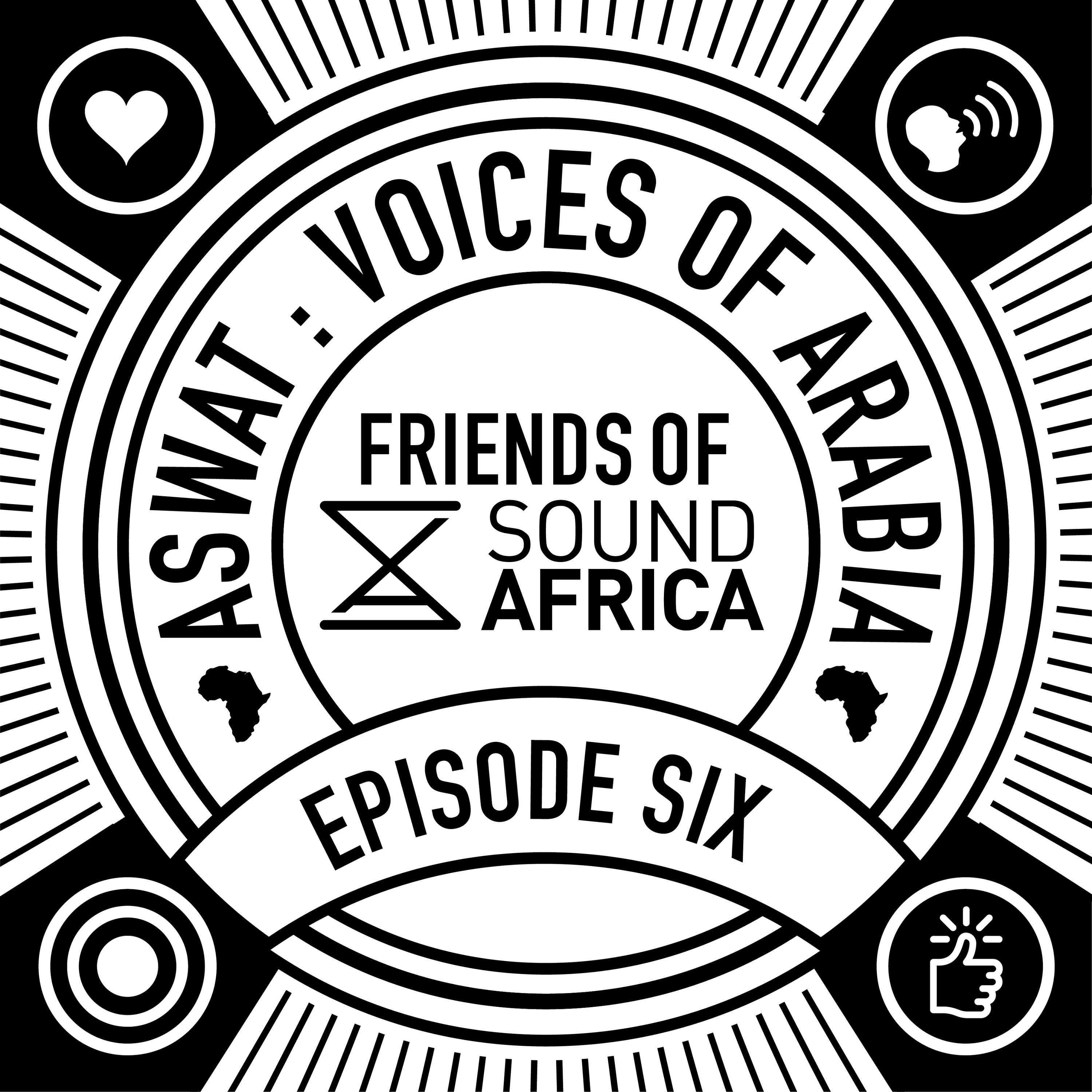 Friends of SoundAfrica Ep06 - Aswat - Cat Mama