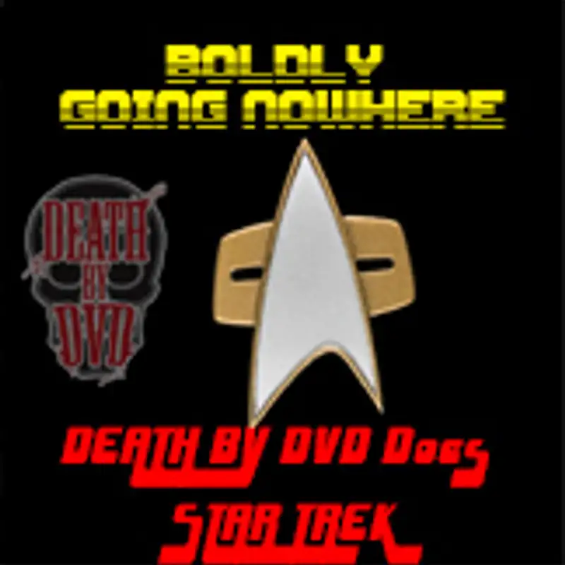 Boldly Going Nowhere - Death By DVD does Star Trek : The Motion Picture
