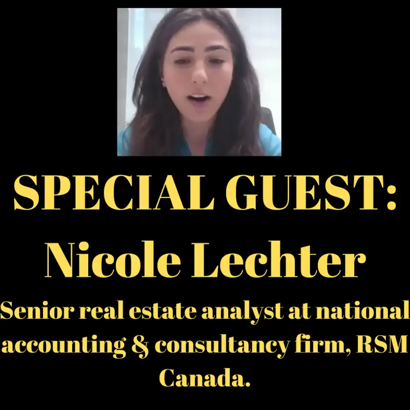 Tackling Canada's Housing Crisis. Guest: Nicole Lechter,  senior real estate analyst at national accounting & consultancy firm RSM Canada