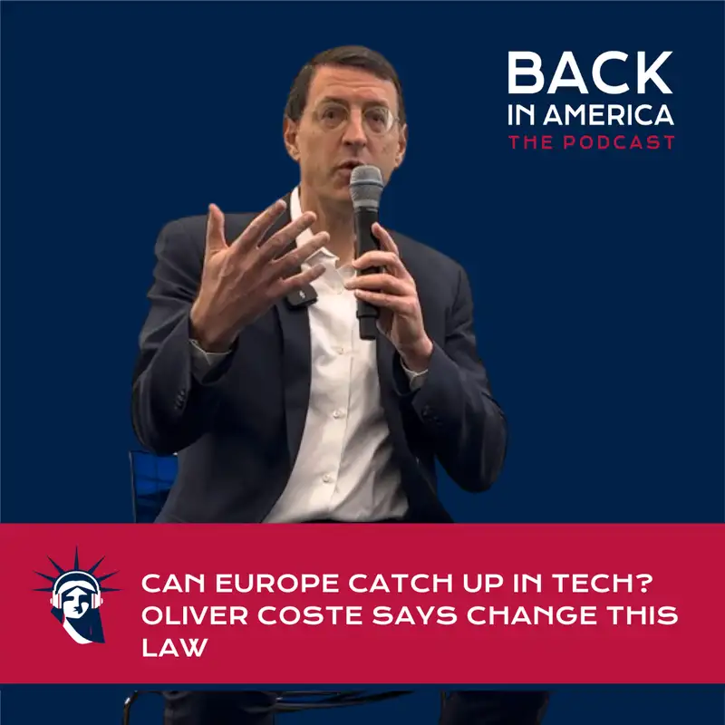 Can Europe Catch Up in Tech? Oliver Coste Says Change This Law