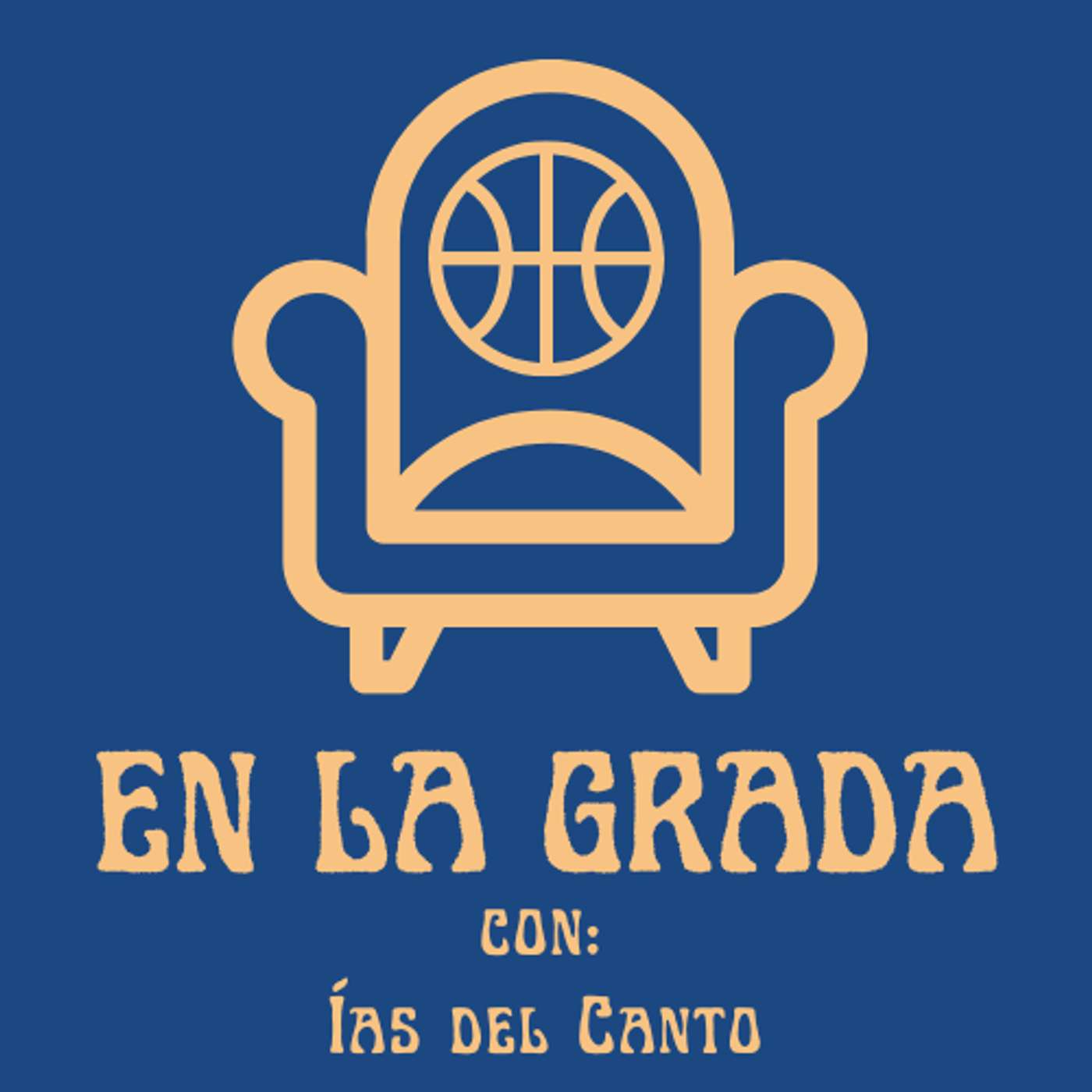 En la Grada con Ías del Canto podcast artwork