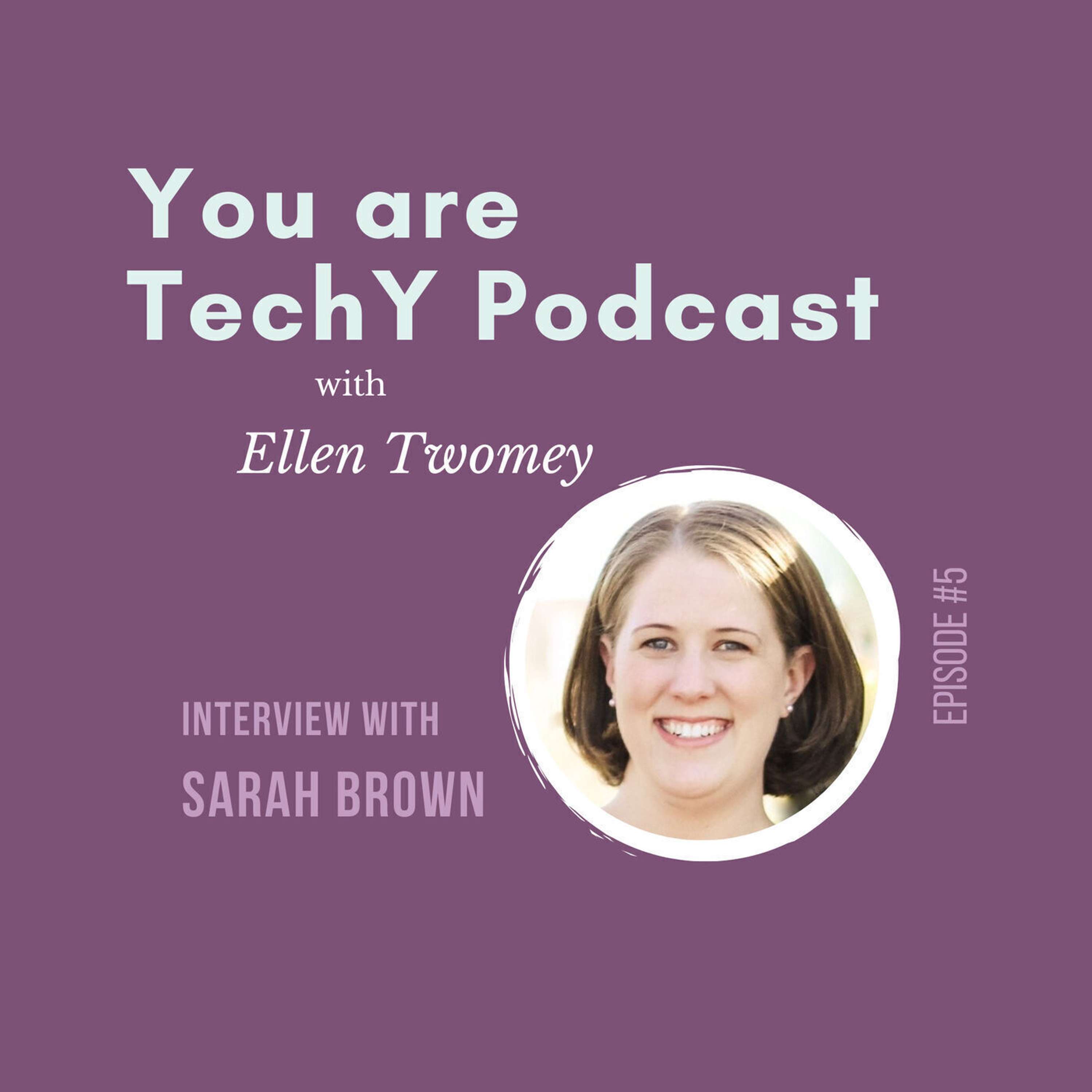 You are techY Podcast with Ellen Twomey