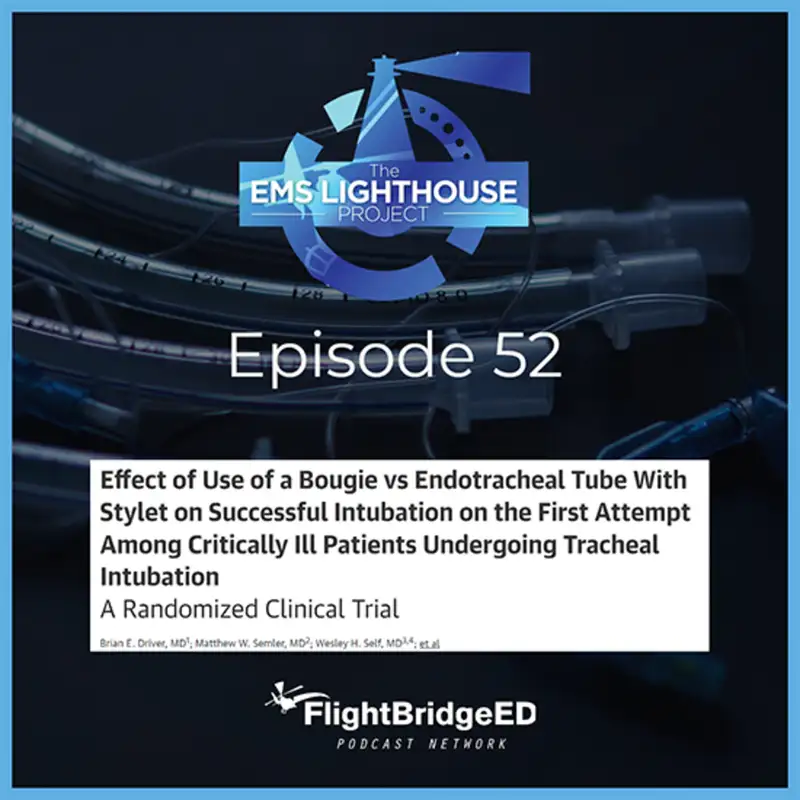 Episode 52 – The BOUGIE Trial