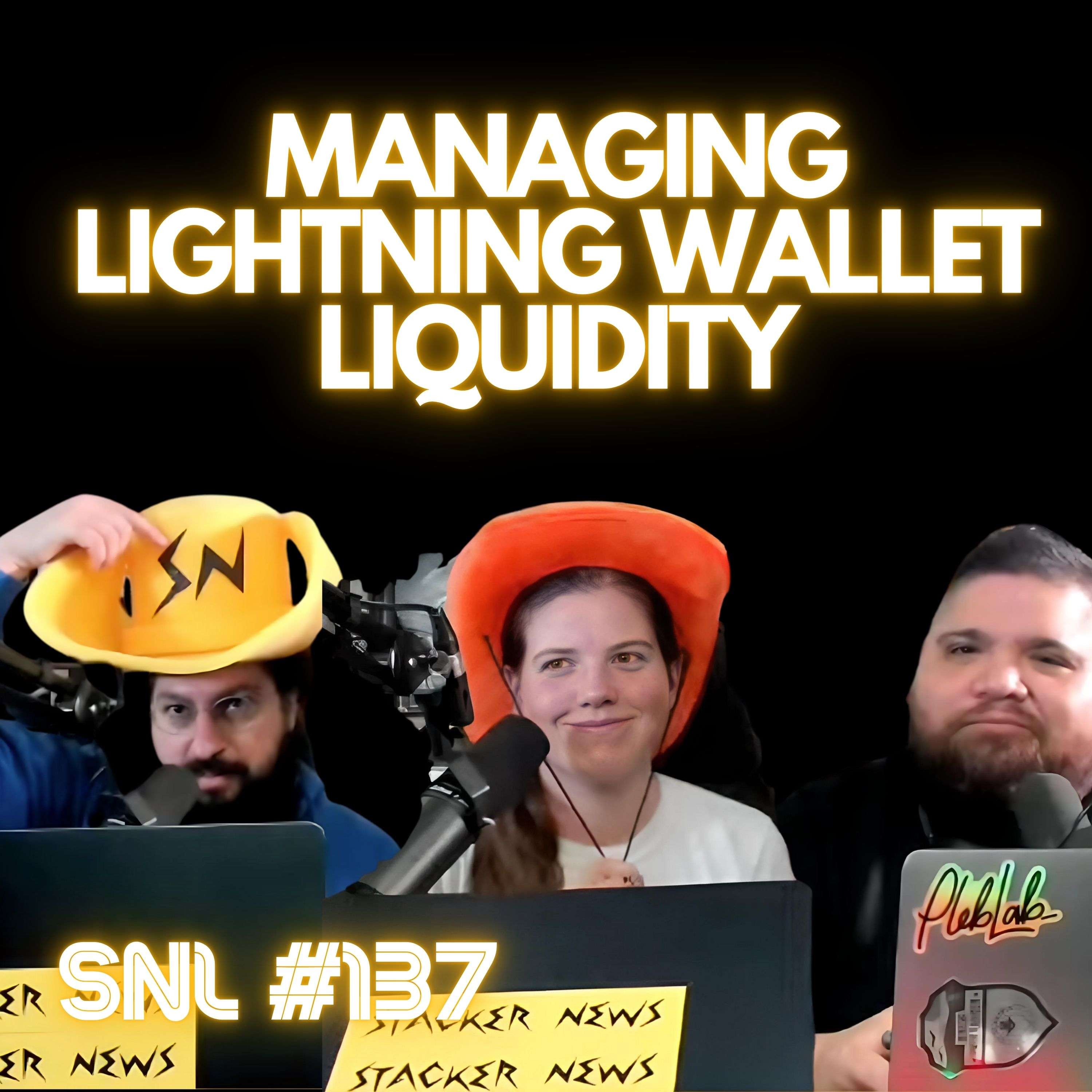 Stacker News Live #137: Managing Lightning Wallet Liquidity with PlebPoet 