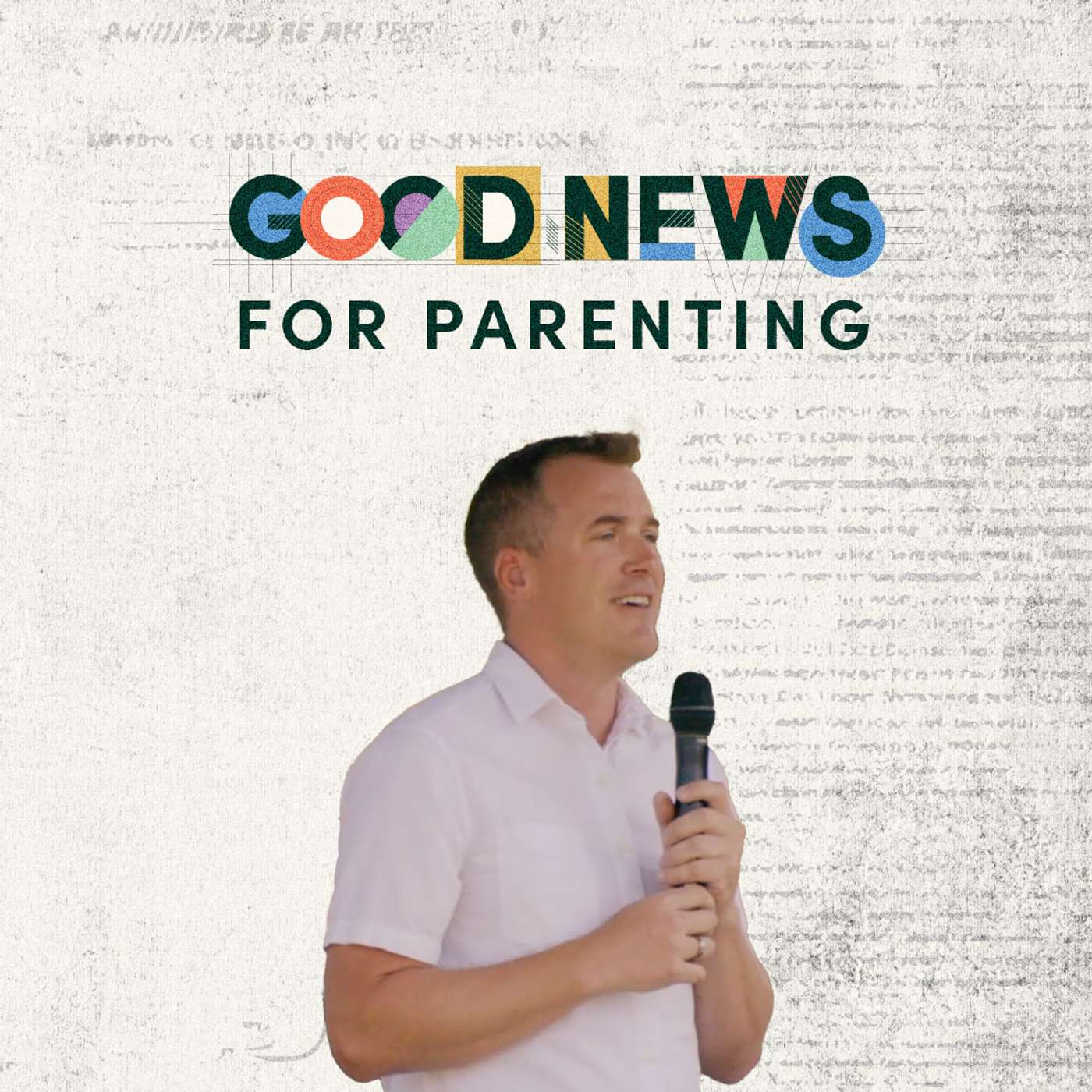Good News for Parenting | Good News for Every Family | Pastor Zach Weihrauch Good News for Parenting | Good News for Every Family | Pastor Zach Weihrauch