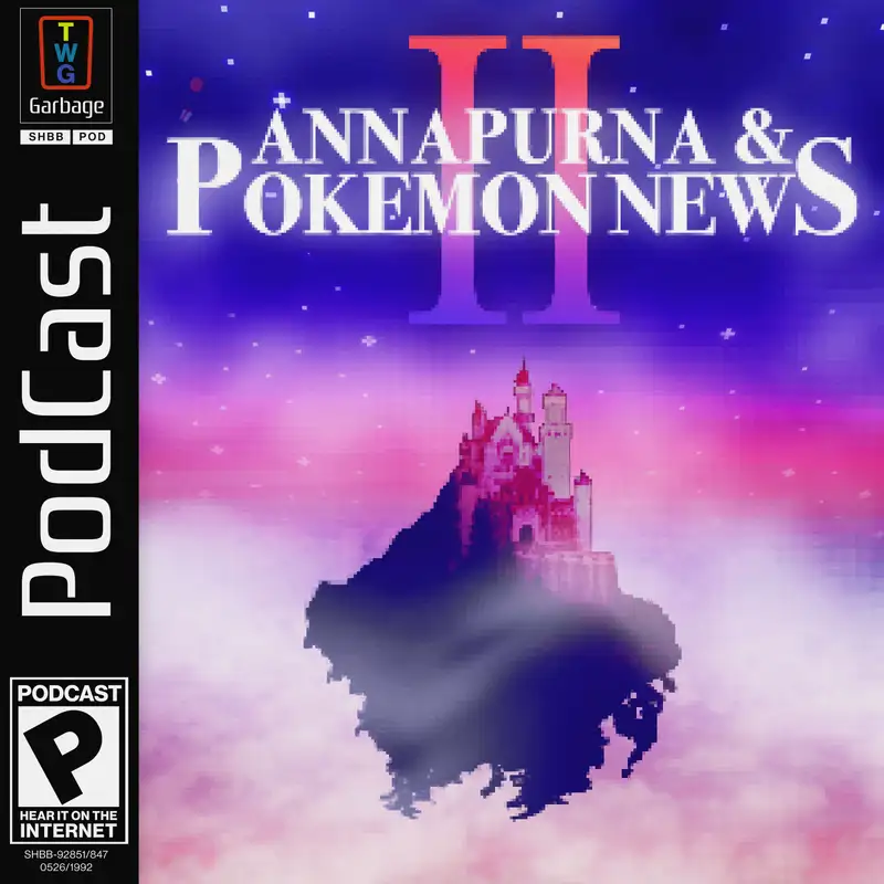 Annapurna & Pokemon News (feat. Smash Bros, Fire Emblem, Pokemon, Donut County, and Something Else)