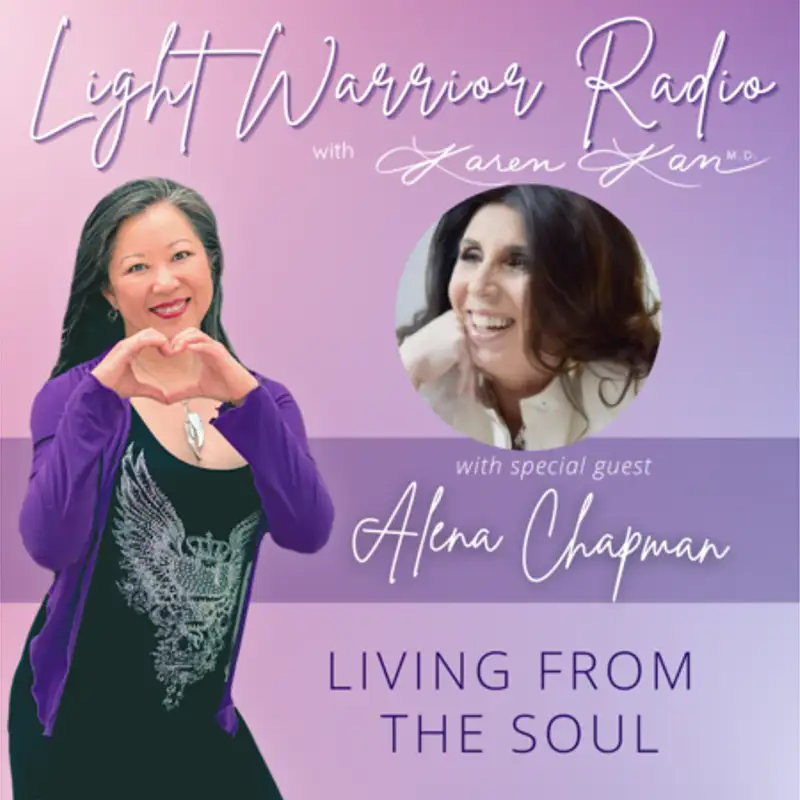 Living From The Soul with Alena Chapman
