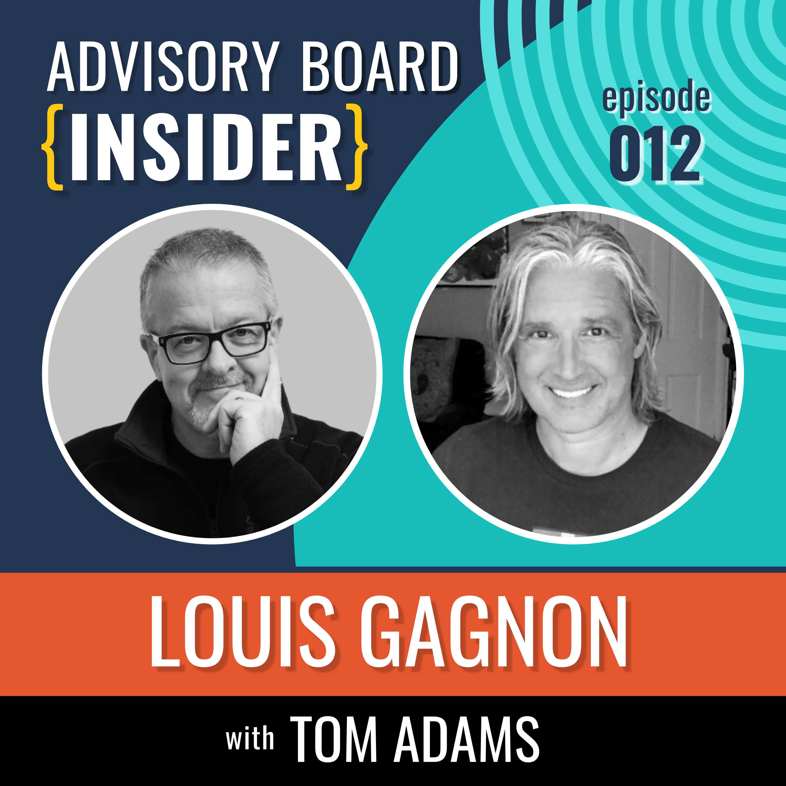 Advisory Board {INSIDER} with Tom Adams
