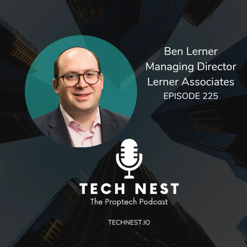 Navigating M&A in the Proptech Industry with Ben Lerner, Managing Director of Lerner Associates