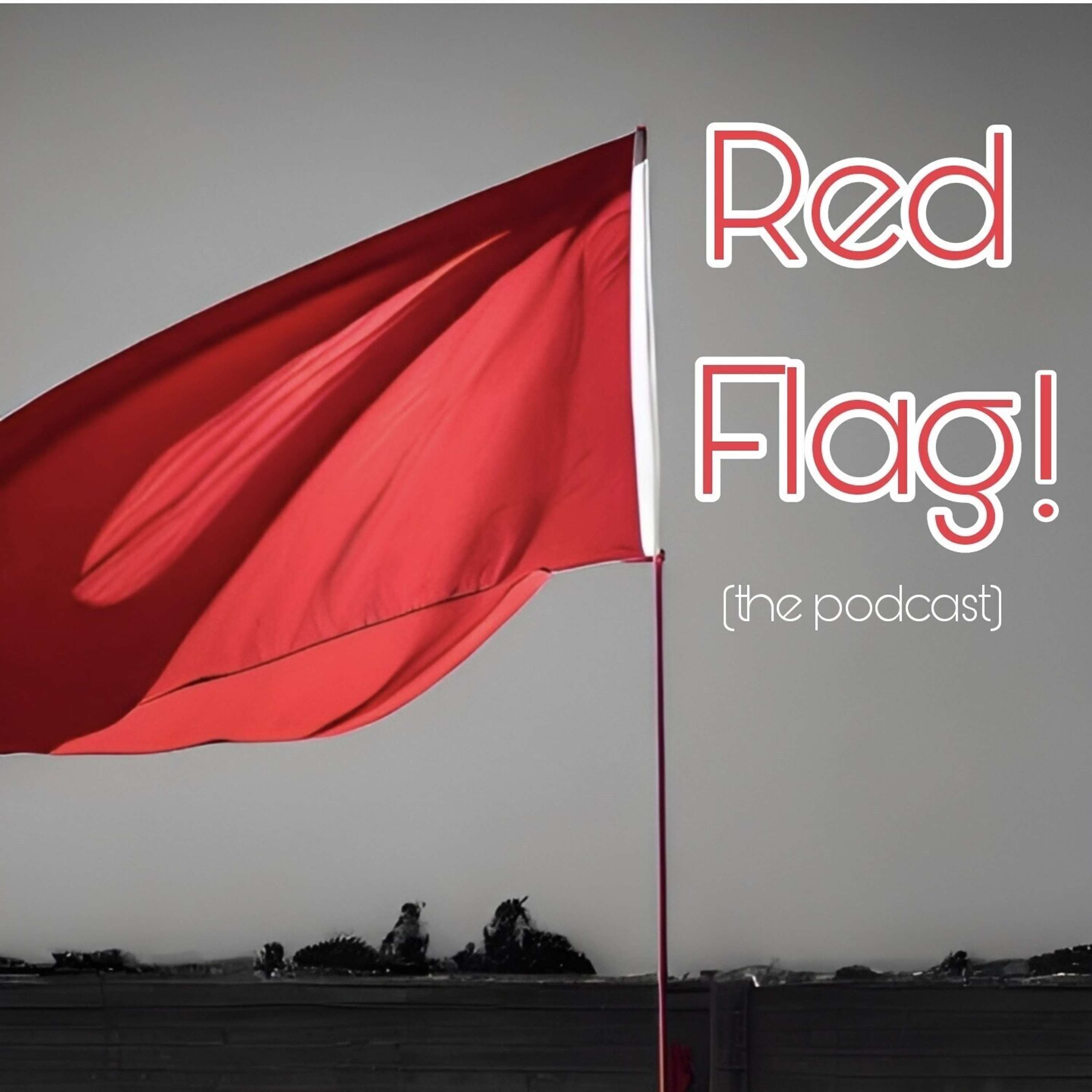 Red Flag!