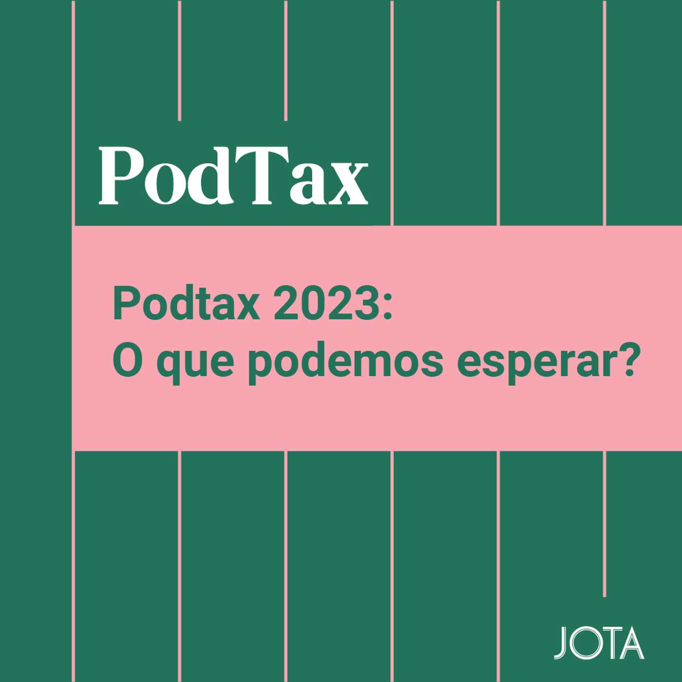 Podtax 2023: O que podemos esperar? | EP bônus episode artwork