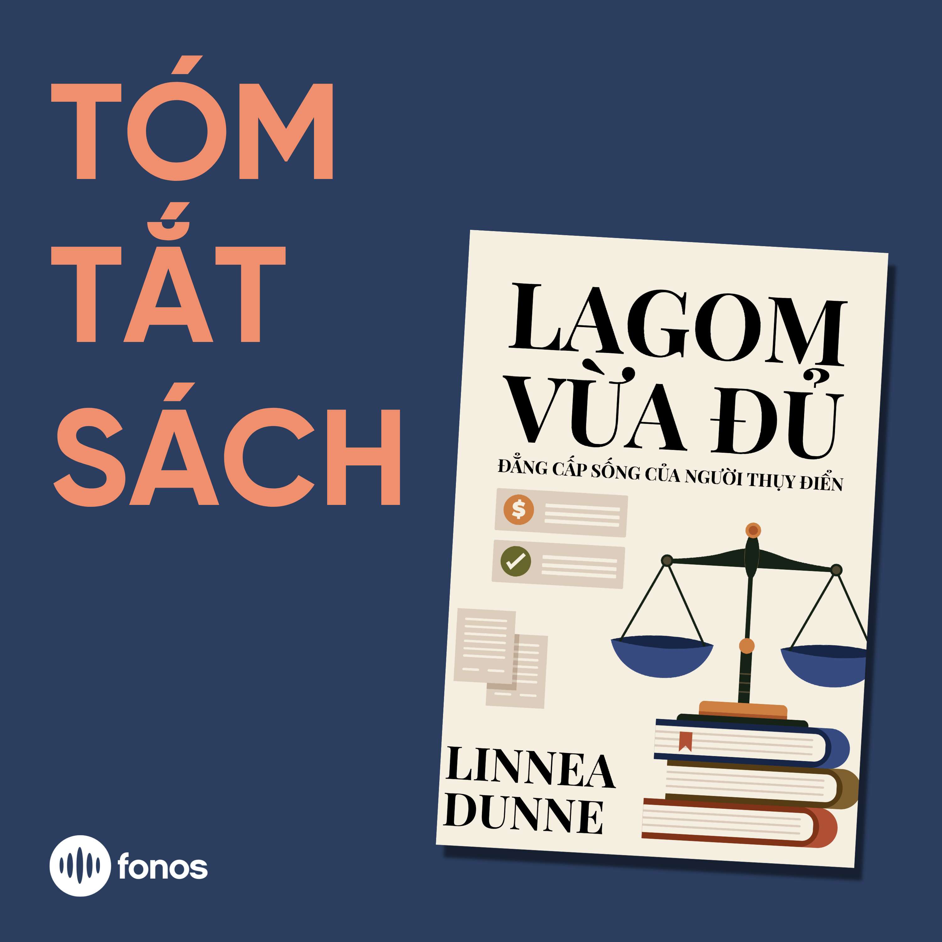 Lagom - Vừa Đủ - Đẳng Cấp Sống Của Người Thụy Điển [Tóm Tắt Sách]