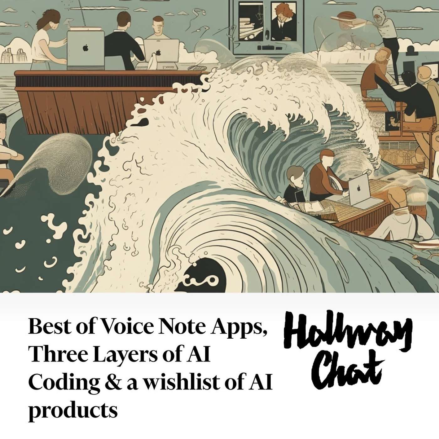 Best of the Voice Note Apps, Three Layers of AI Coding & A Wishlist of Products Best of the Voice Note Apps, Three Layers of AI Coding & A Wishlist of Products