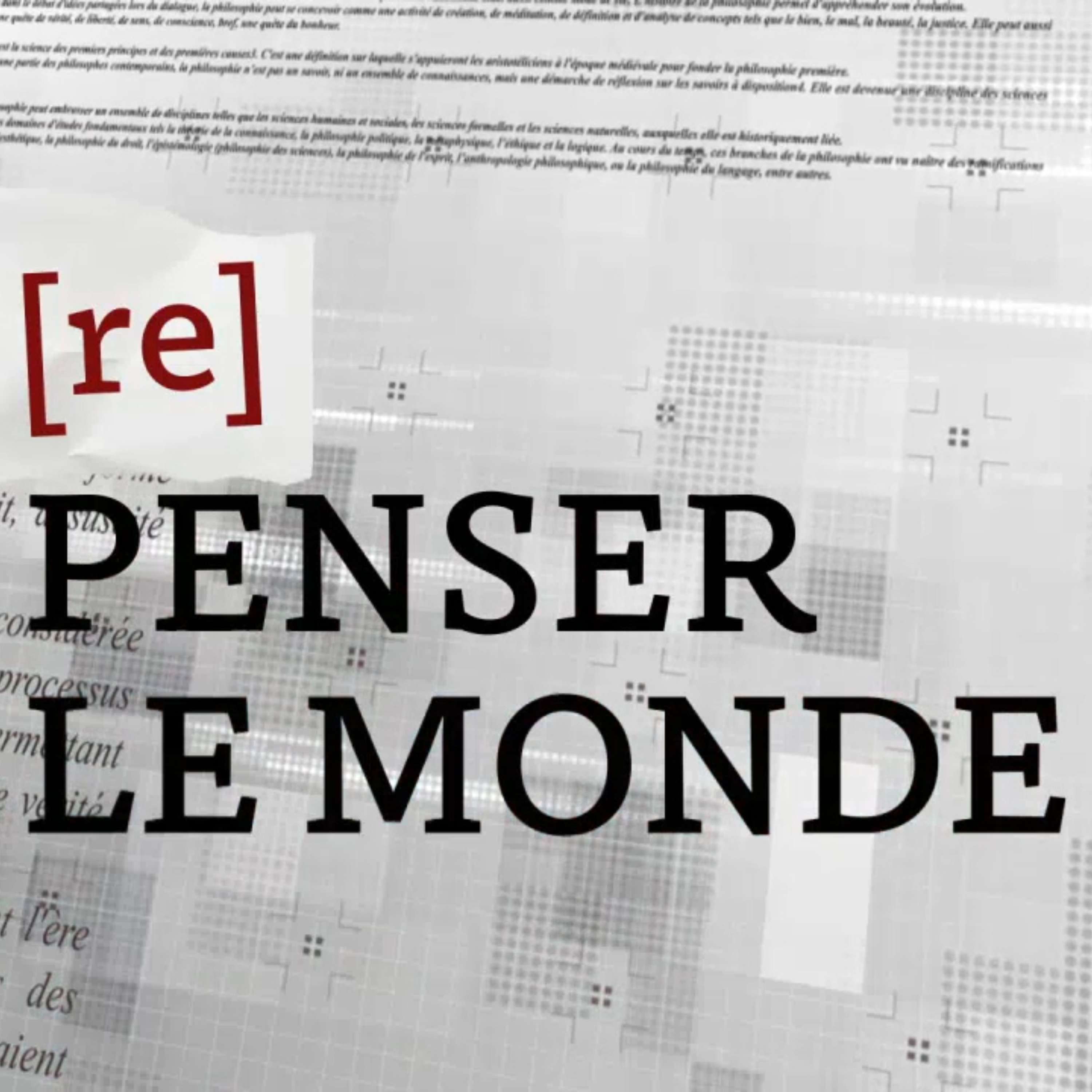 [Re]penser le monde