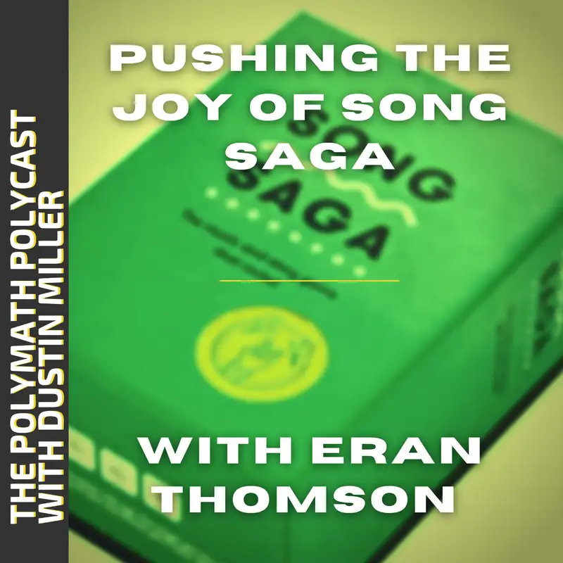 Pushing the Joy of Song Saga with Eran Thomson [Interview]