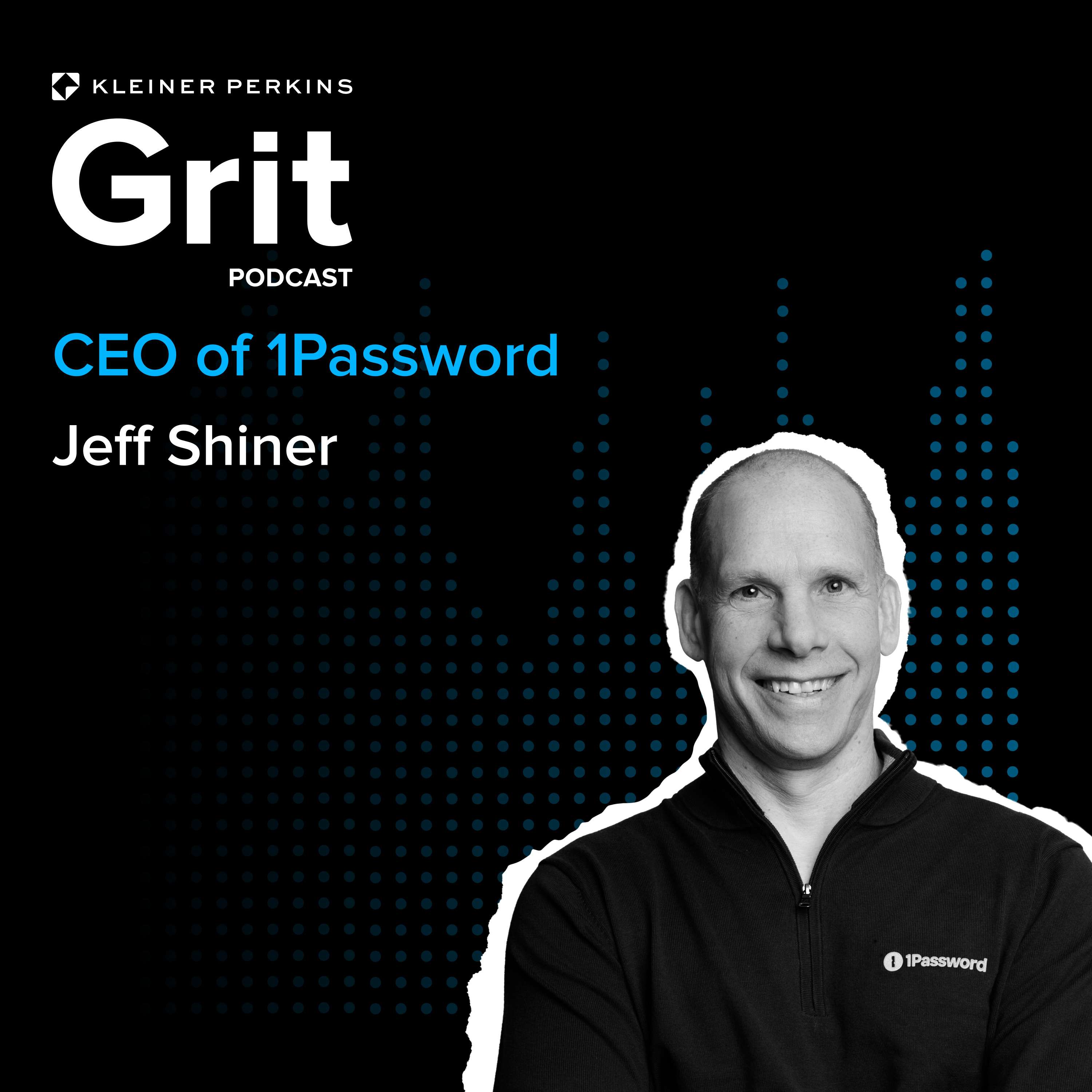 #159 CEO 1Password, Jeff Shiner: Chief Eliminator of Obstacles