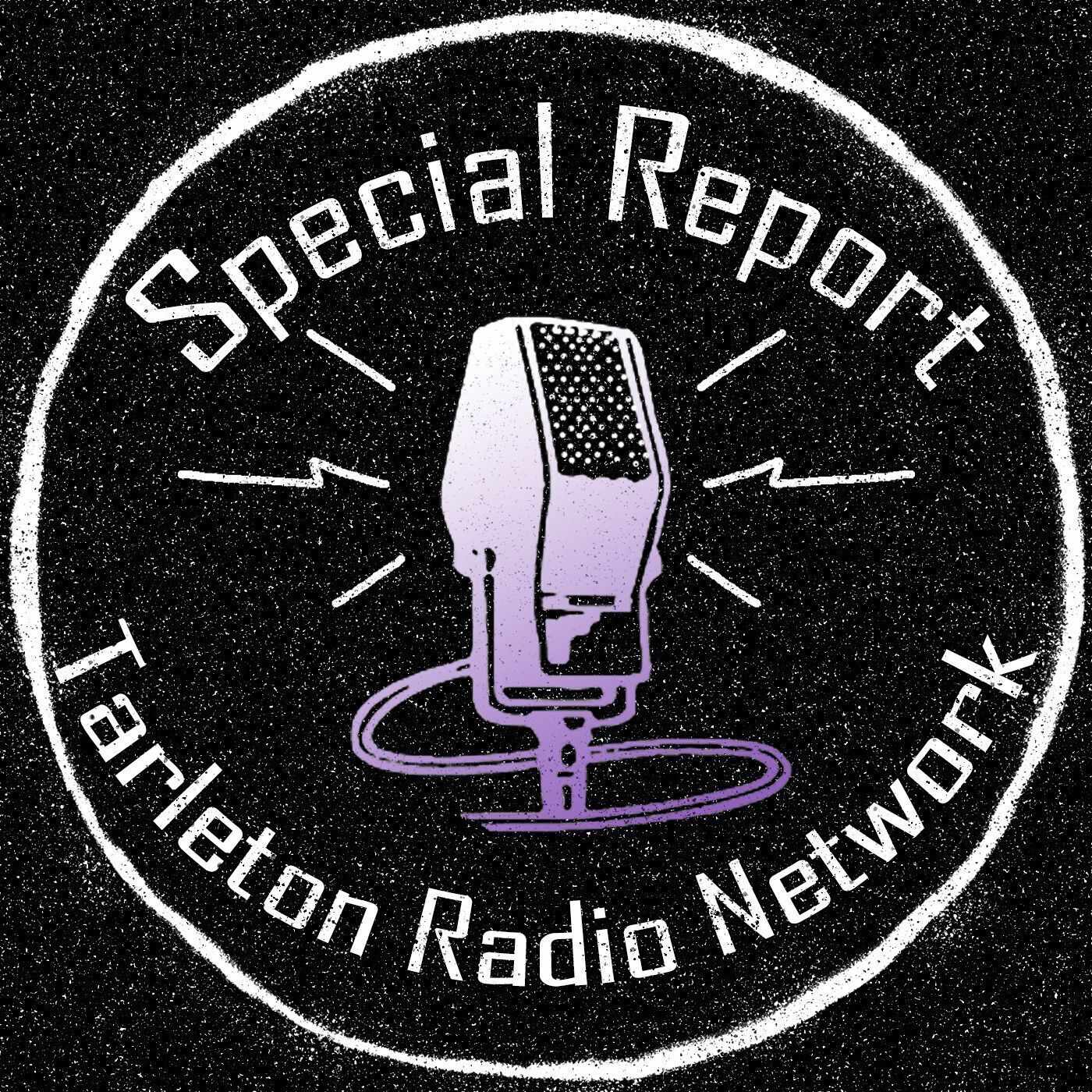 Tarleton Radio Network: Special Report