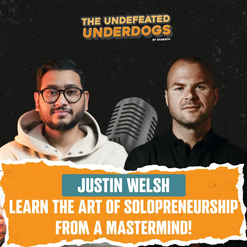 Justin Welsh - Learn the art of solopreneurship from a mastermind!