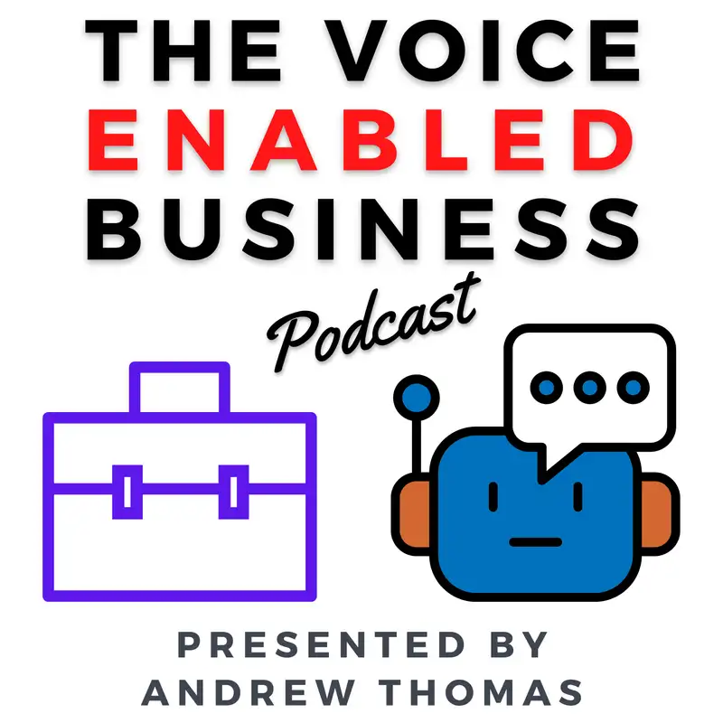 The Voice Enabled Business