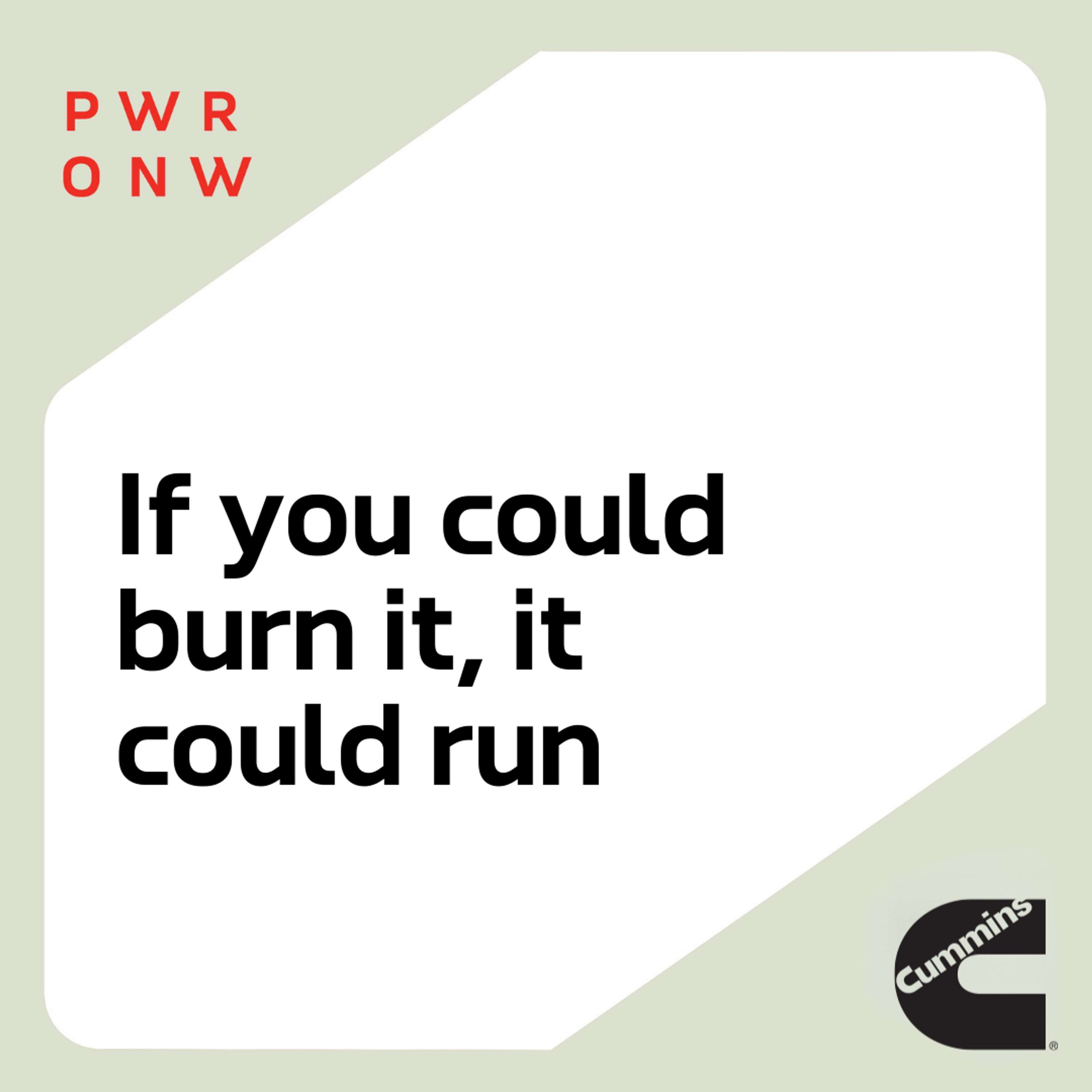 If you could burn it, it could run